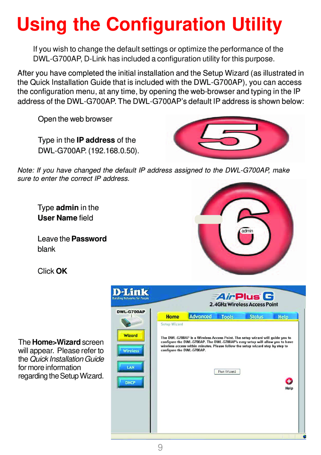 D-Link DWL-G700AP manual Using the Configuration Utility, User Name field 