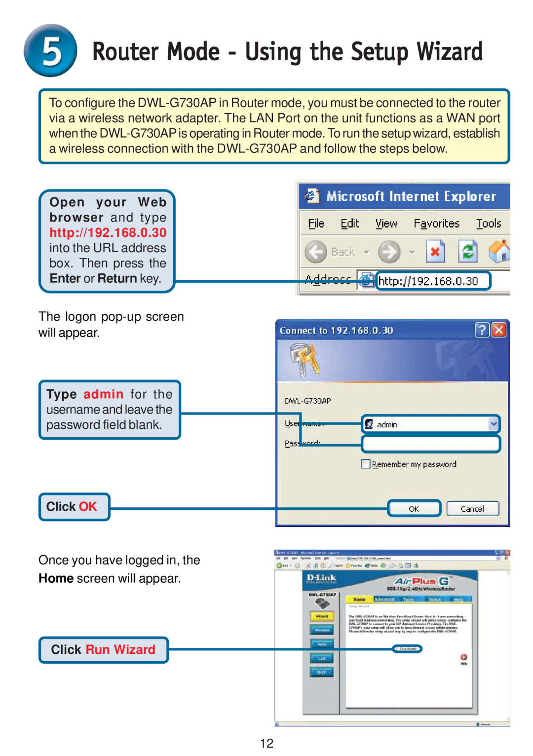 D-Link DWL-G730AP warranty Router Mode Using the Setup Wizard 