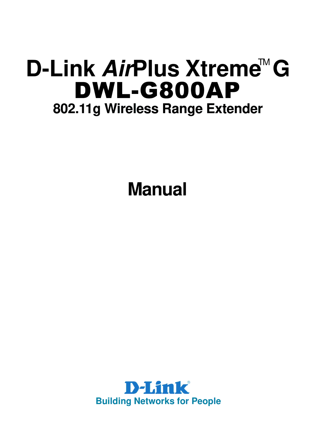 D-Link DWL-G800AP manual Building Networks for People 