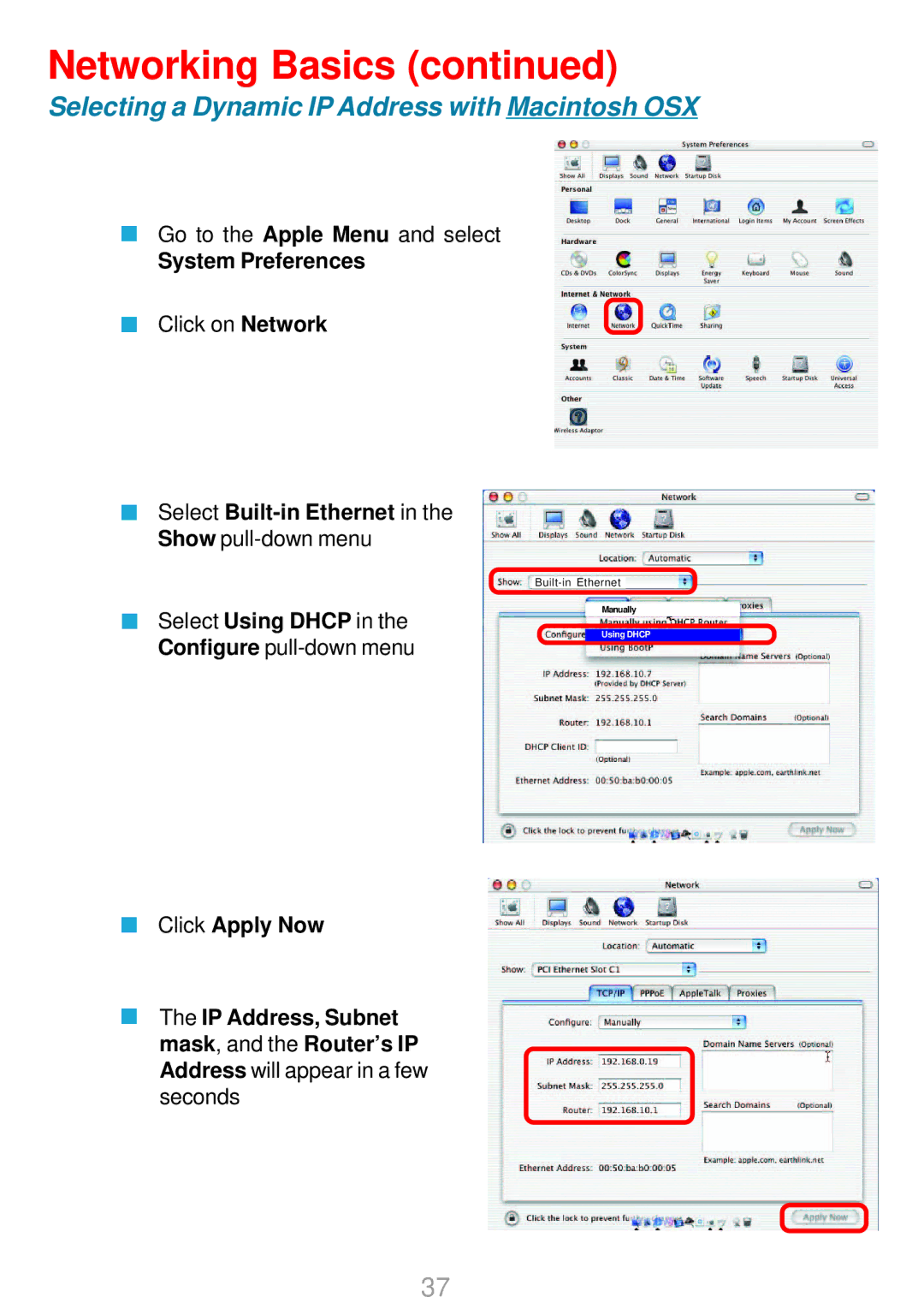 D-Link DWL-G800AP manual Selecting a Dynamic IP Address with Macintosh OSX 