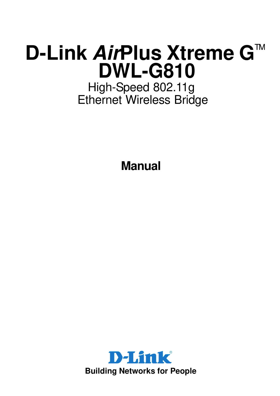 D-Link manual Link AirPlus Xtreme GTM DWL-G810 