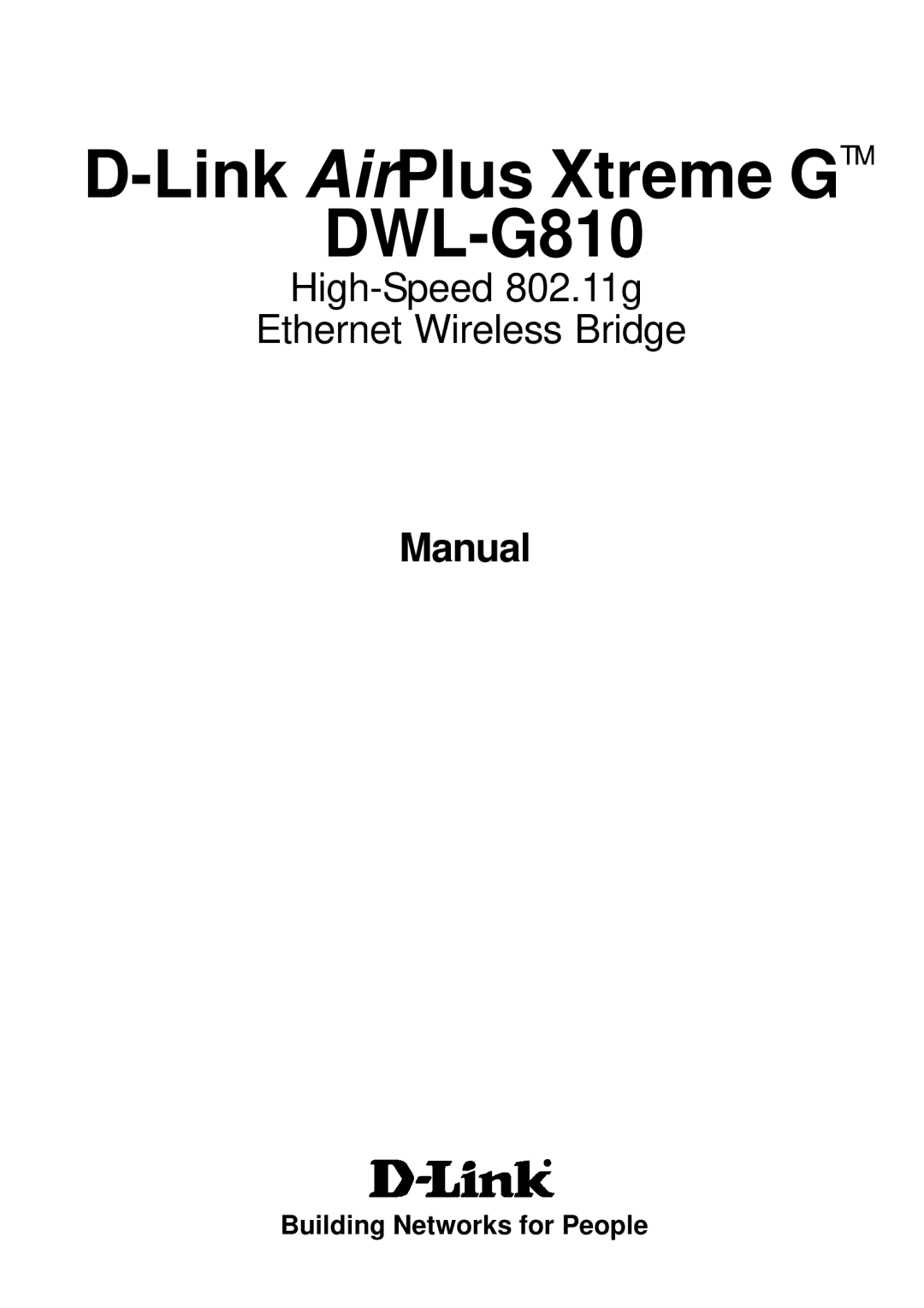 D-Link manual Link AirPlus Xtreme GTM DWL-G810 