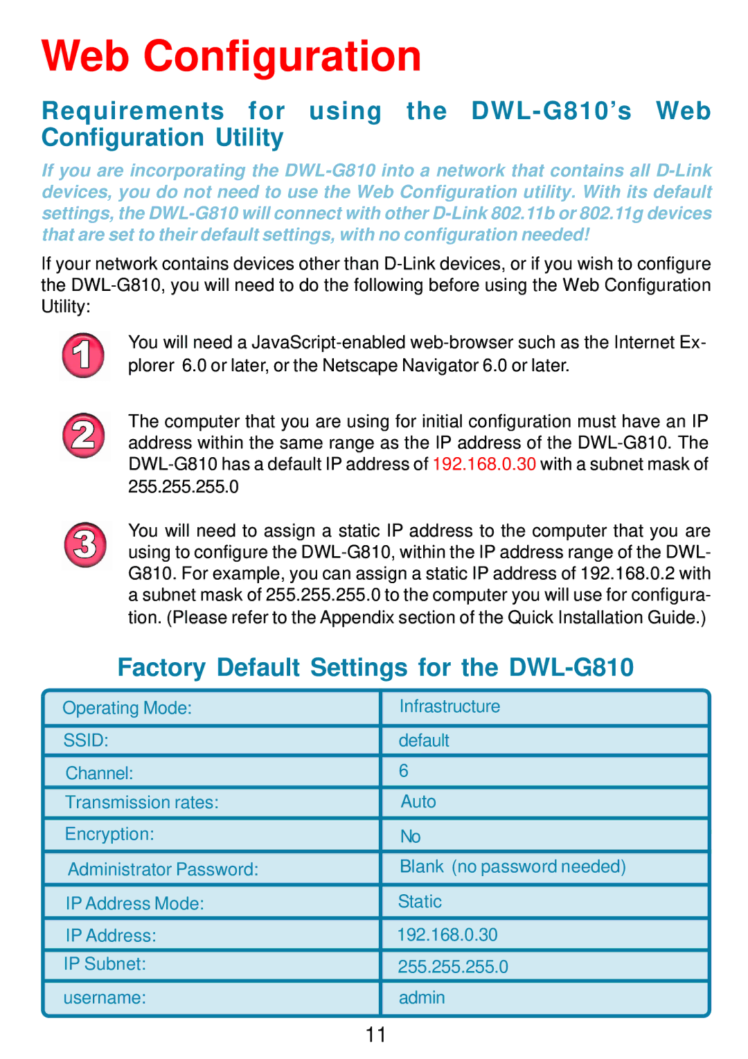 D-Link manual Web Configuration, Factory Default Settings for the DWL-G810 