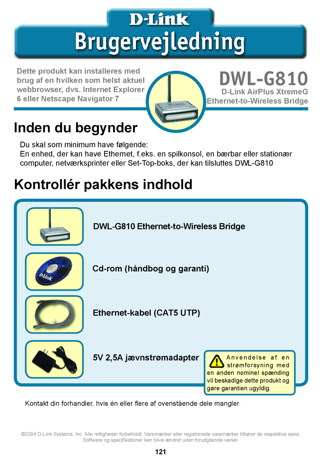 D-Link DWL-G810D-Link warranty Inden du begynder, Kontrollér pakkens indhold 