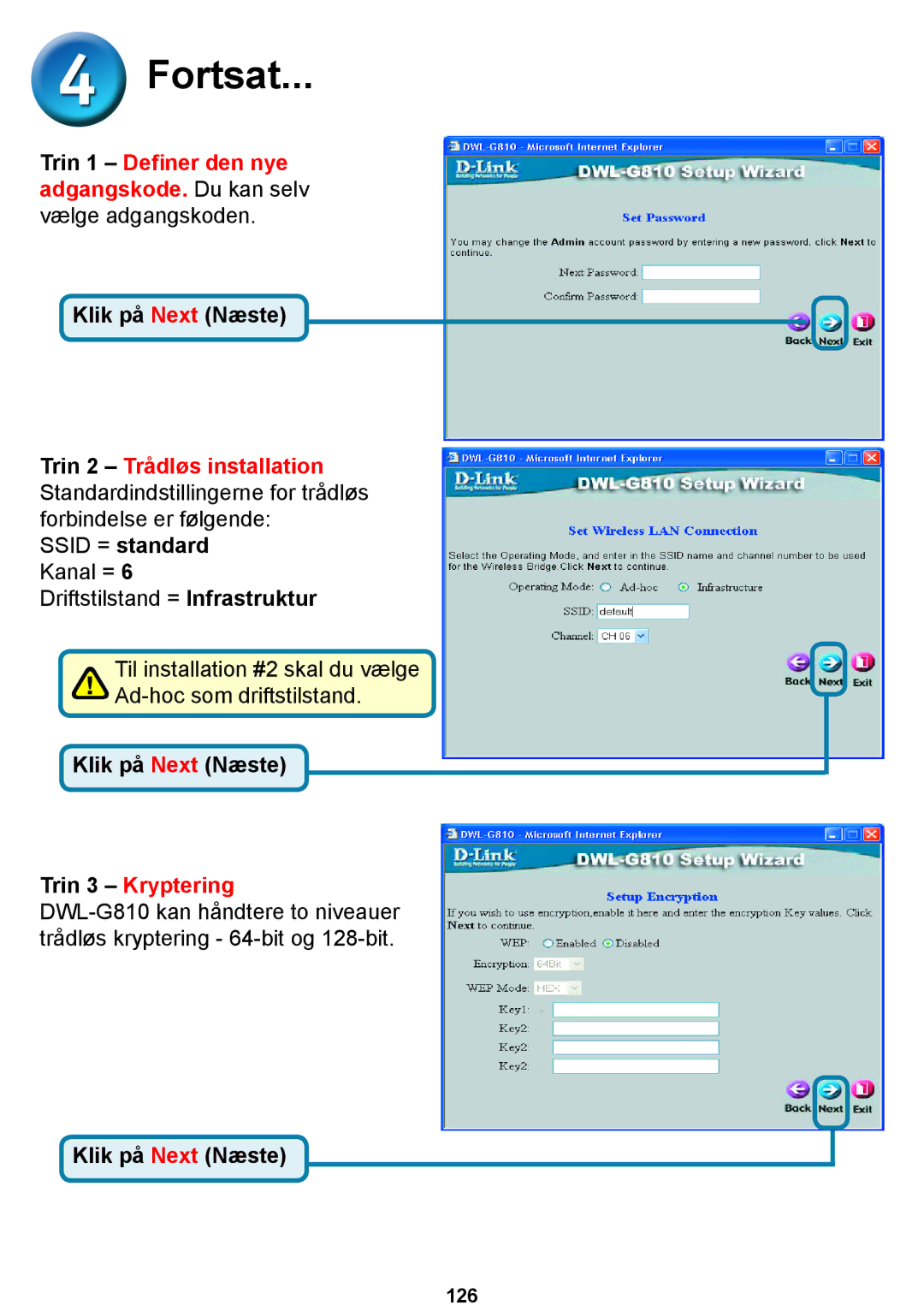 D-Link DWL-G810D-Link warranty Ssid = standard Kanal =, Trin 3 Kryptering 