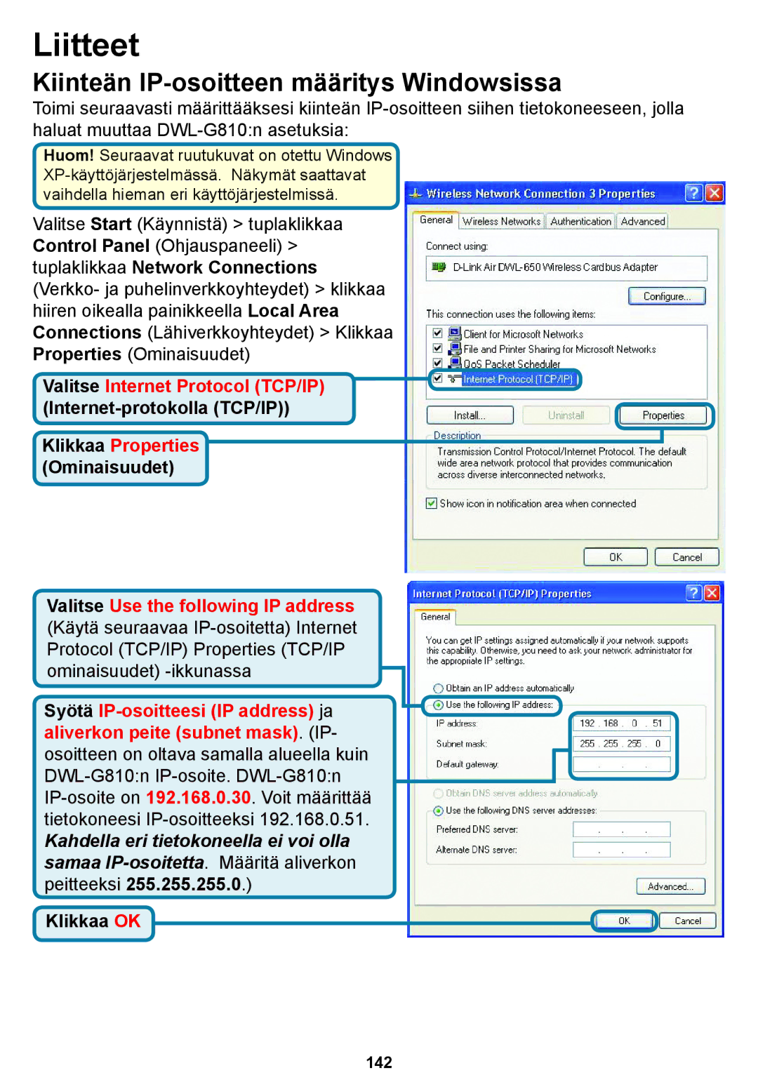 D-Link DWL-G810D-Link warranty Kiinteän IP-osoitteen määritys Windowsissa 