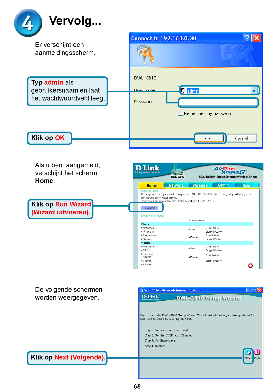 D-Link DWL-G810D-Link warranty Vervolg, Klik op Run Wizard Wizard uitvoeren, Klik op Next Volgende 