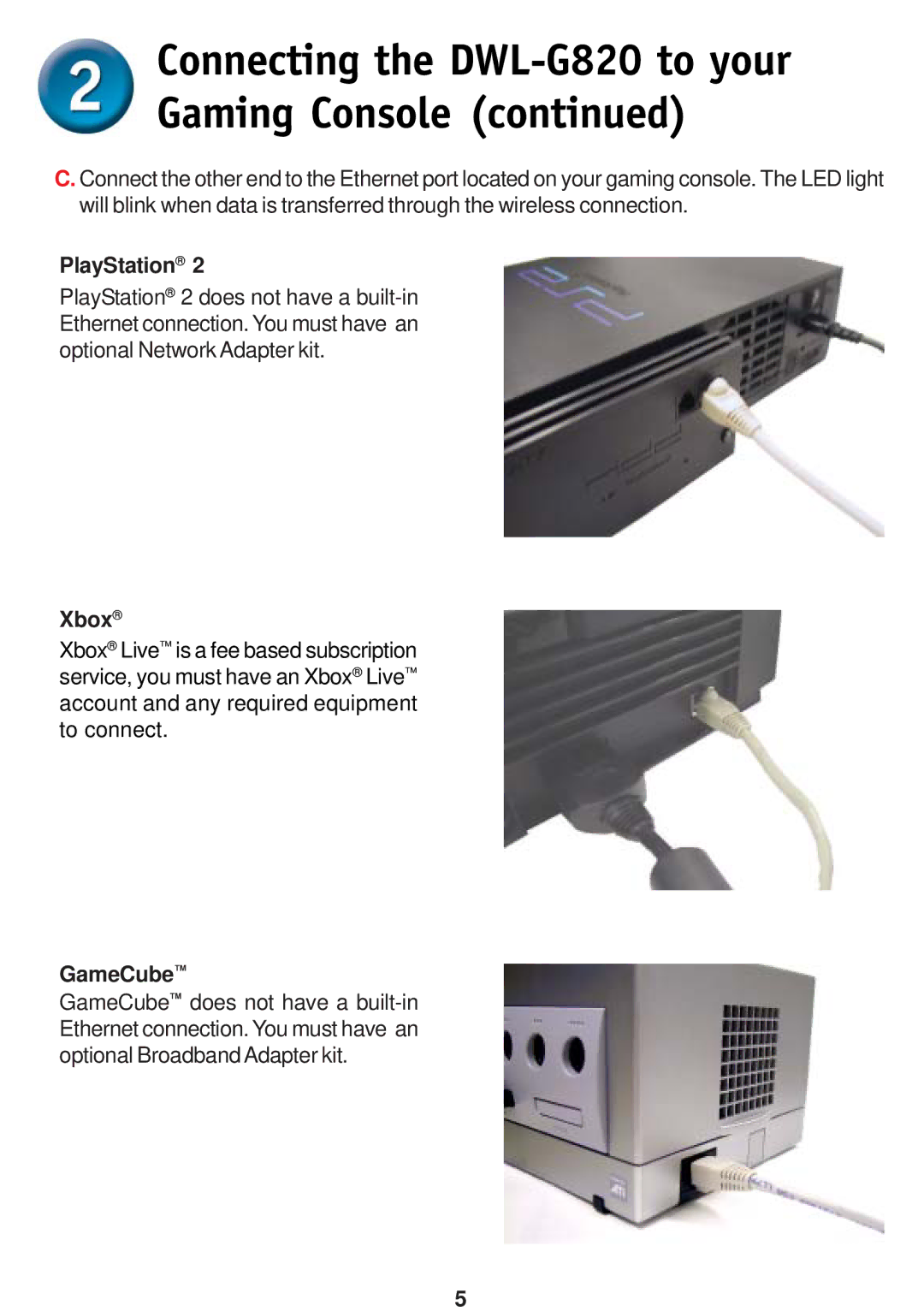 D-Link specifications Connecting the DWL-G820 to your Gaming Console 