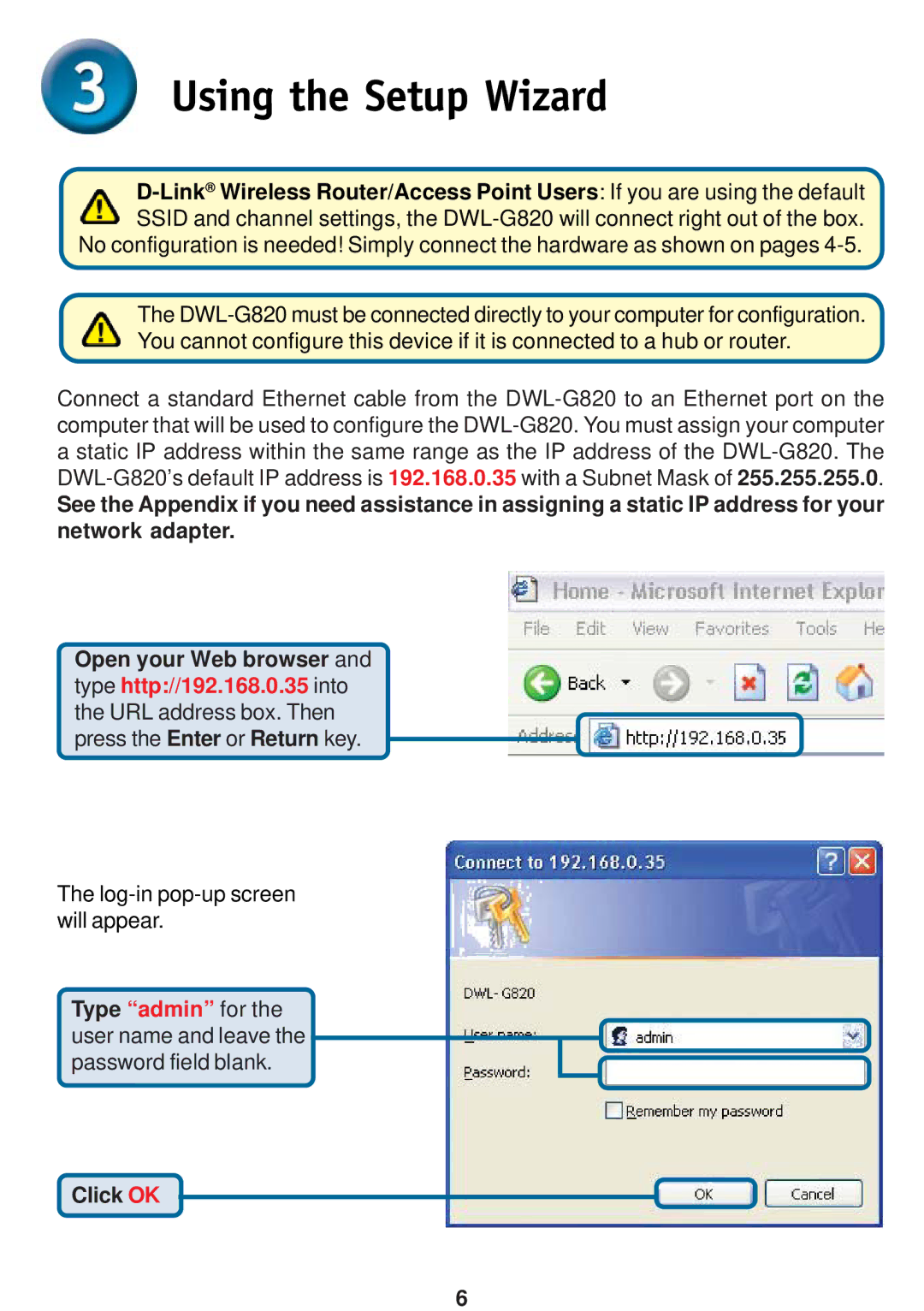 D-Link DWL-G820 specifications Using the Setup Wizard 