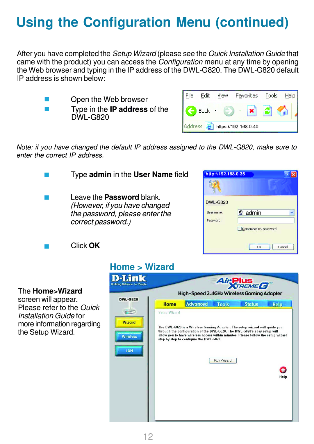 D-Link DWL-G820 manual Using the Configuration Menu, Home Wizard 