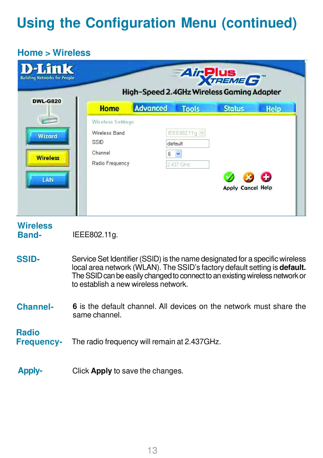 D-Link DWL-G820 manual Home Wireless, Wireless Band, Channel Radio Frequency, Apply 