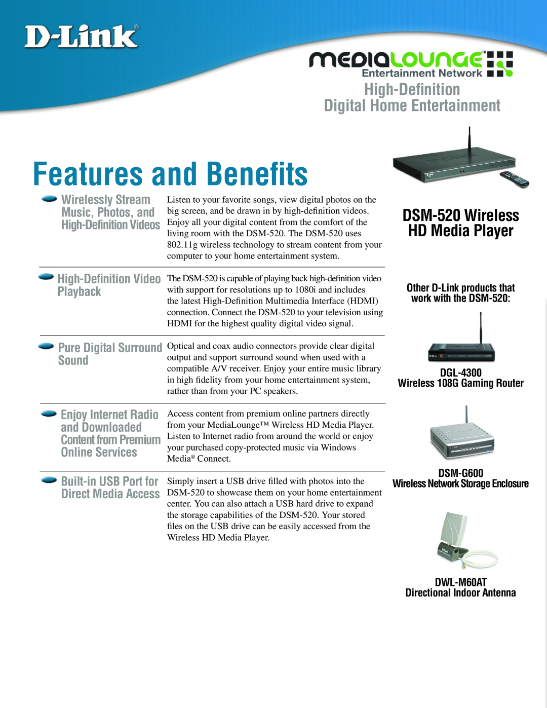 D-Link DSM-G600 manual Features and Beneﬁts, High-Deﬁnition Digital Home Entertainment, DSM-520Wireless HD Media Player 