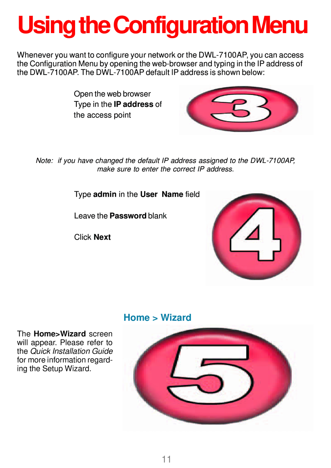 D-Link DWL_7100 manual UsingtheConfigurationMenu, Home Wizard 