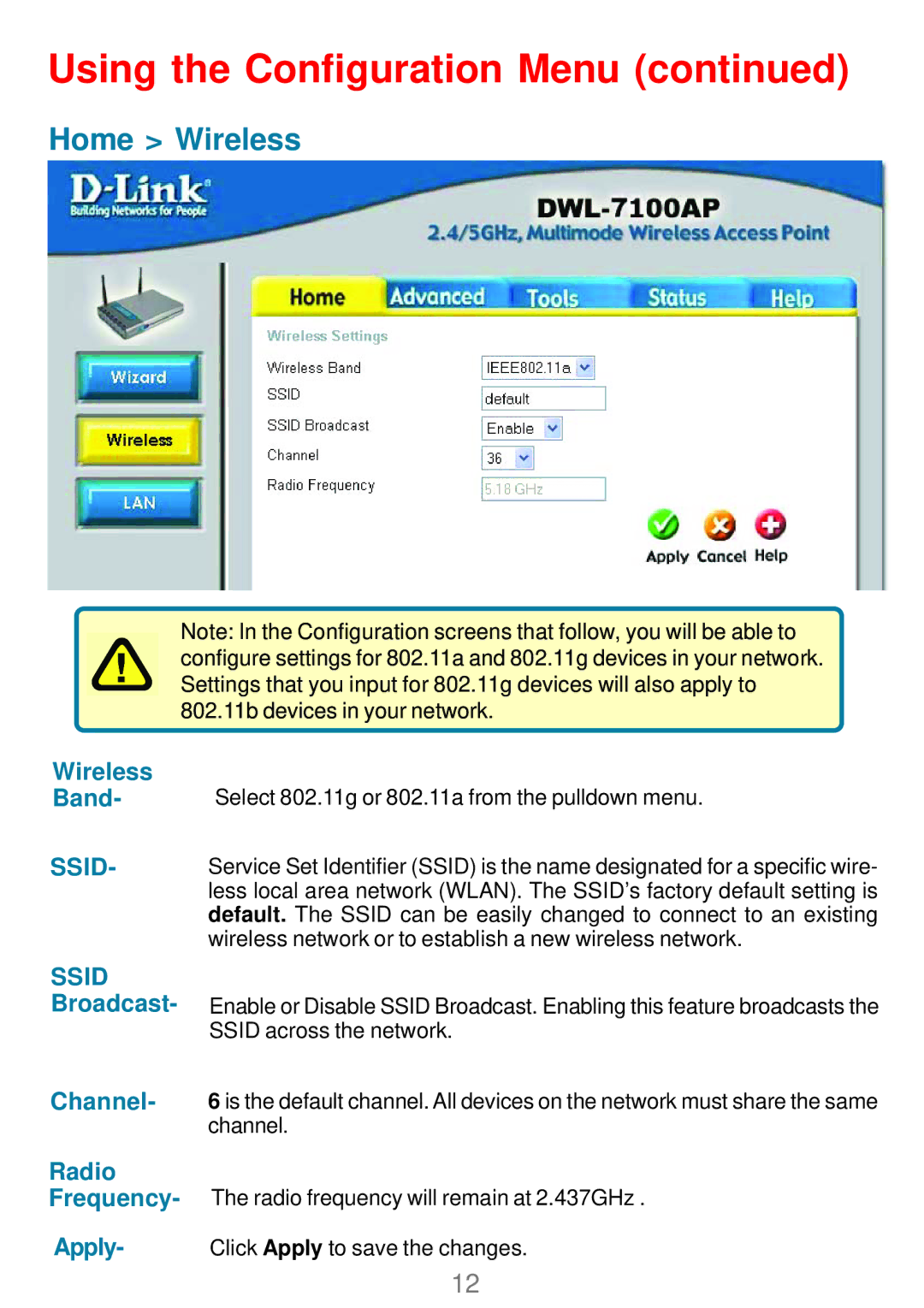 D-Link DWL_7100 manual Using the Configuration Menu, Home Wireless 