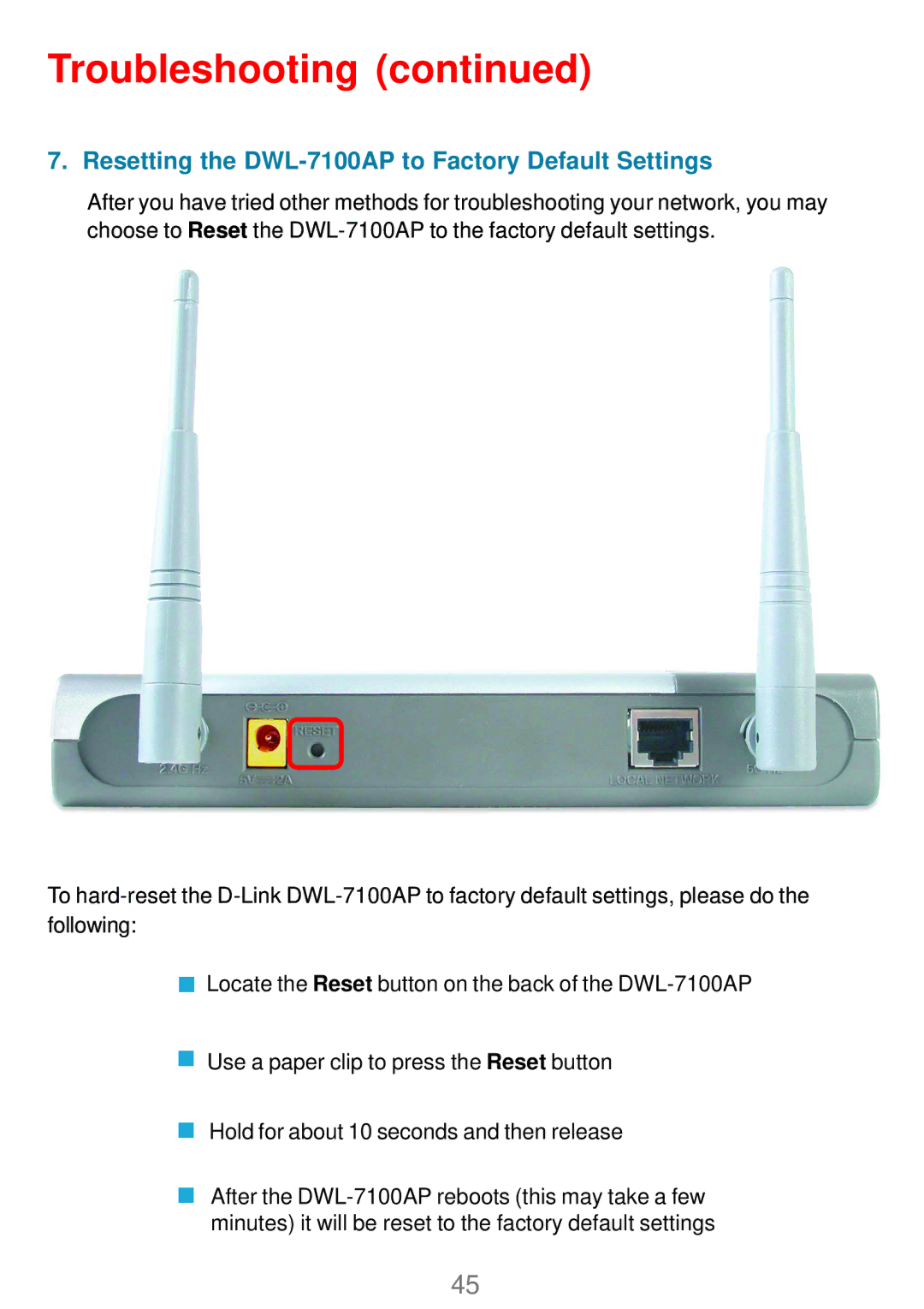 D-Link DWL_7100 manual Resetting the DWL-7100AP to Factory Default Settings 