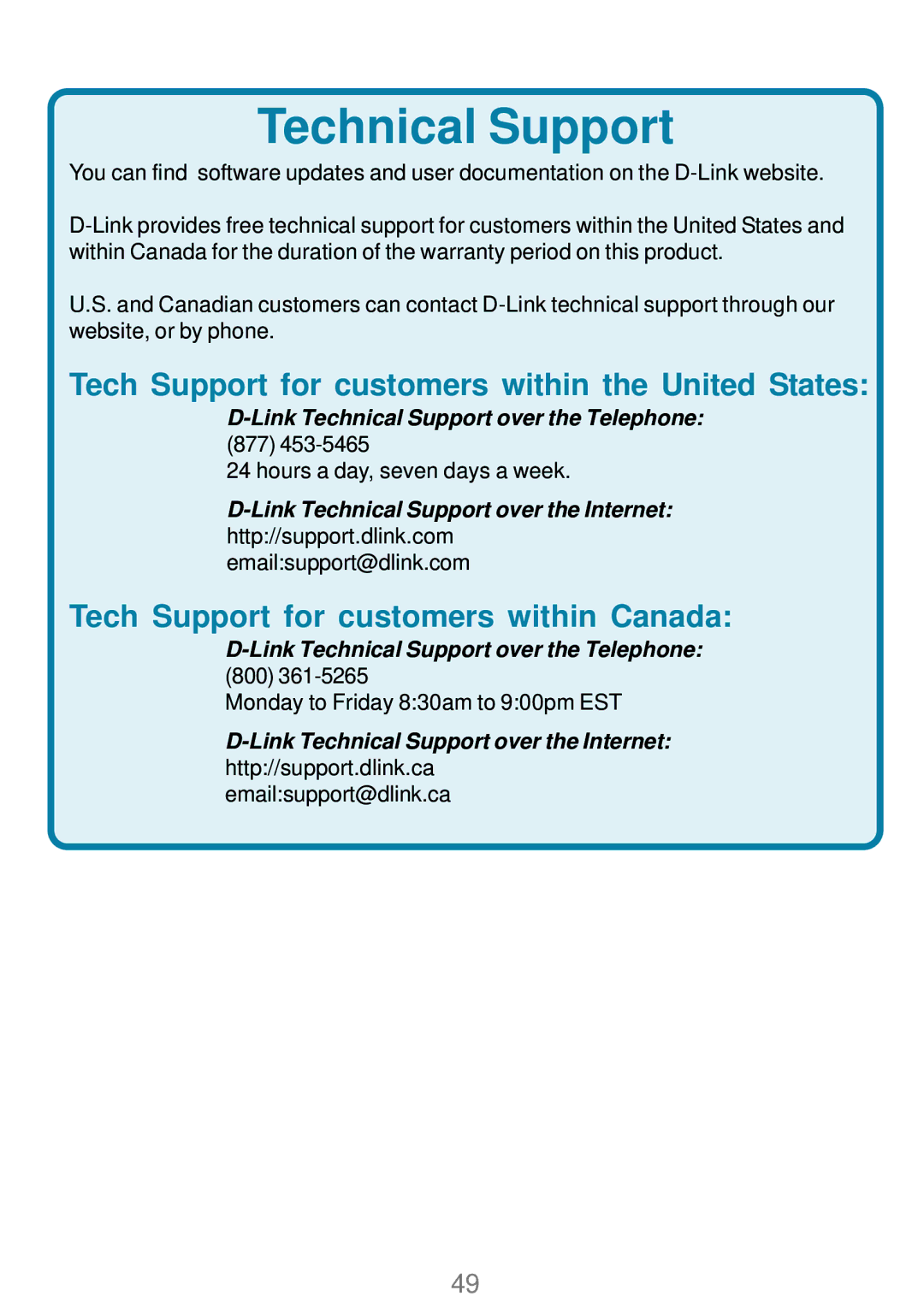 D-Link DWL_7100 manual Tech Support for customers within the United States, Tech Support for customers within Canada 