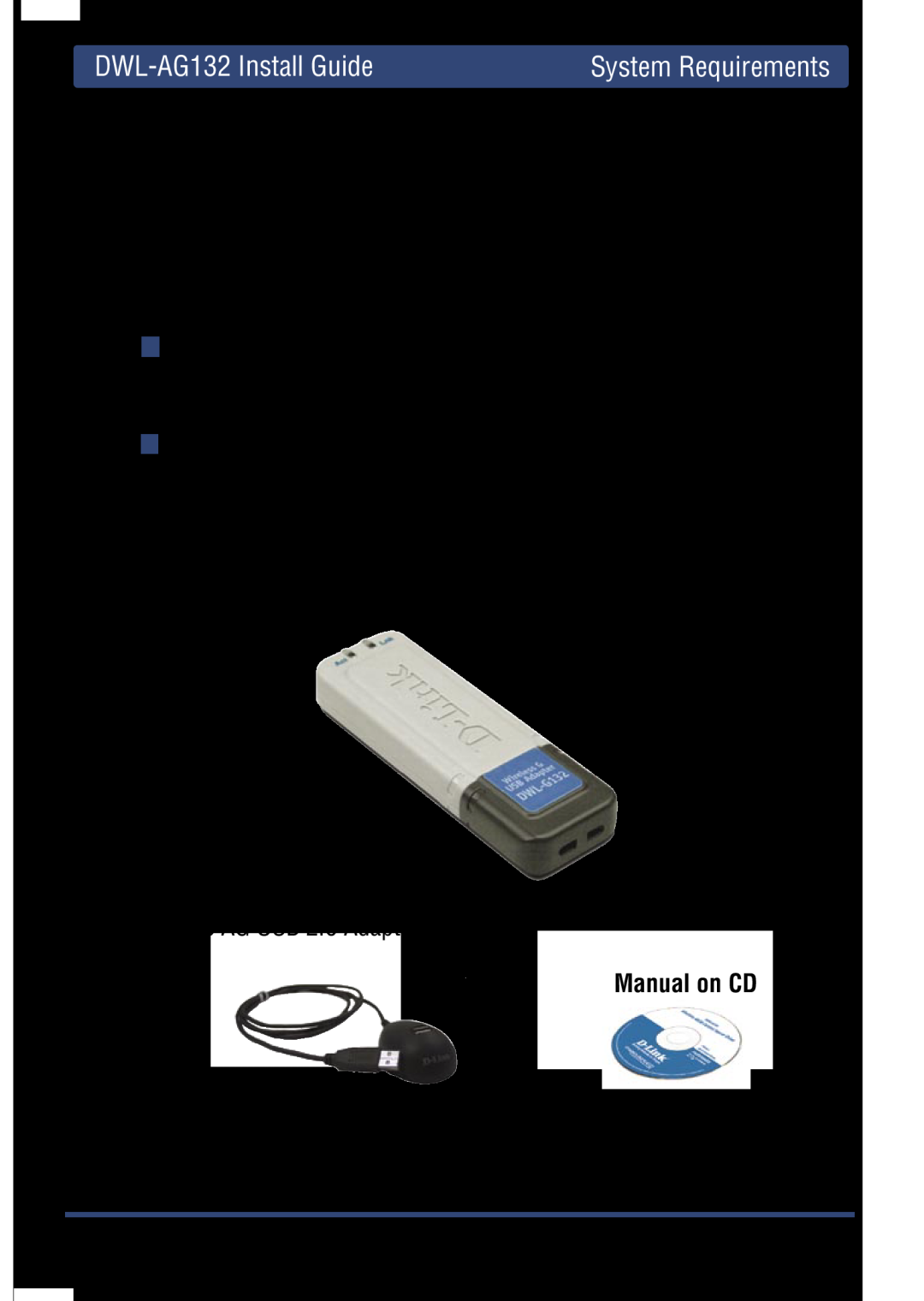 D-Link DWLAG700AP D-Link Systems, Inc, DWL-AG132 Install Guide, Minimum System Requirements, Wireless AG USB 2.0 Adapter 