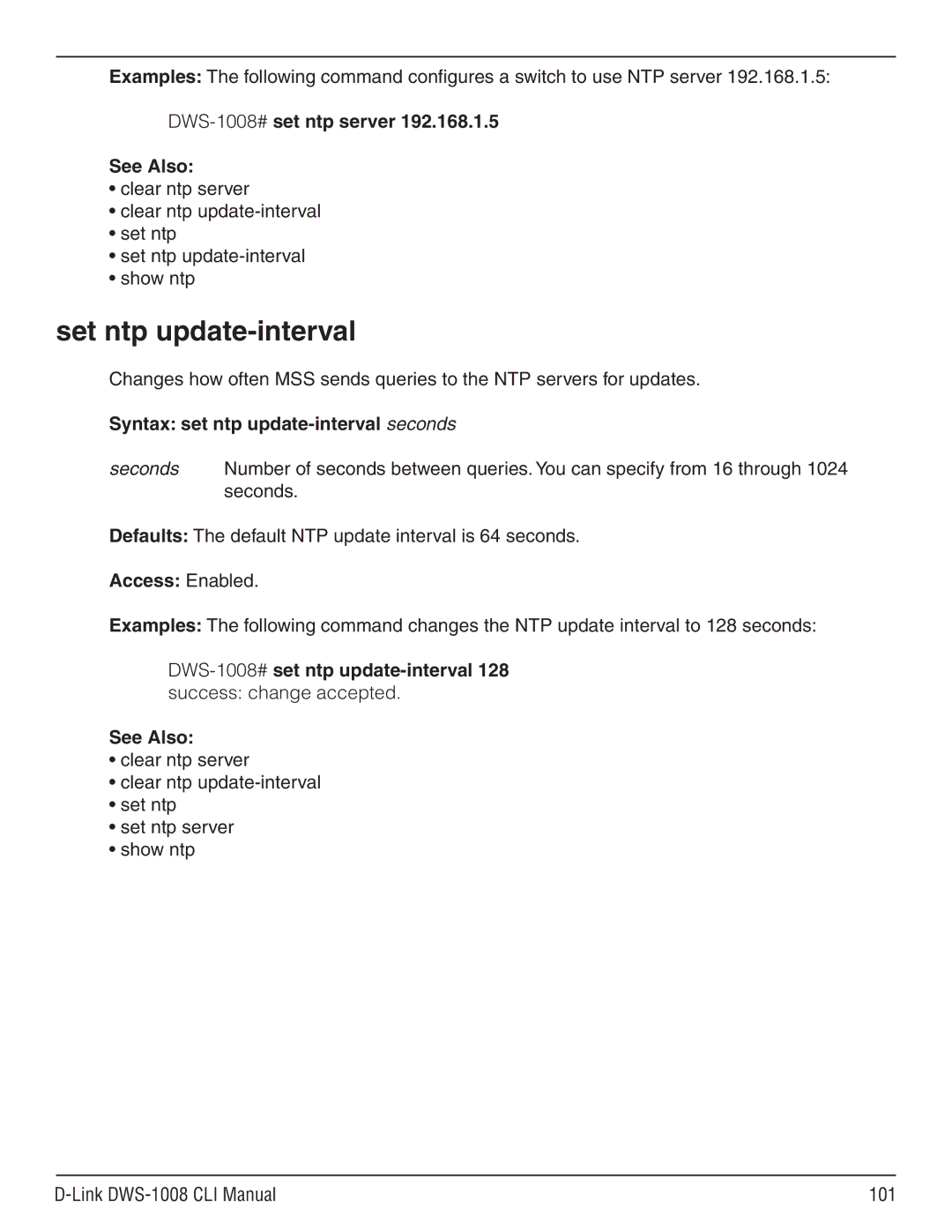 D-Link dws-1008 manual Set ntp update-interval, DWS-1008#set ntp server See Also, Syntax set ntp update-interval seconds 