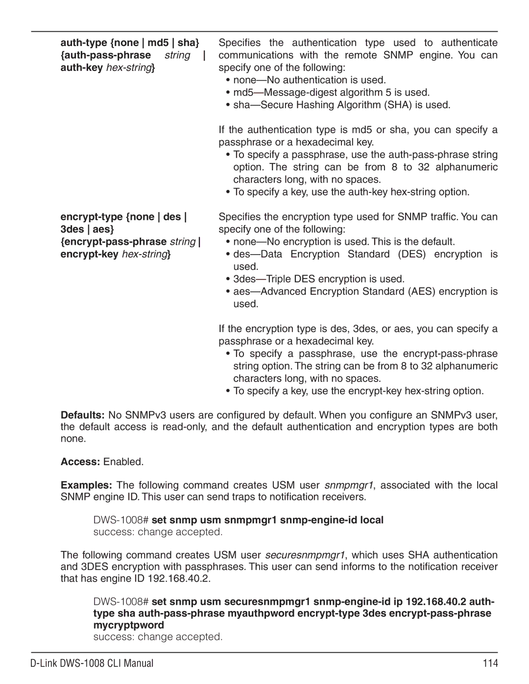 D-Link dws-1008 Auth-type none md5 sha, Auth-pass-phrase string, Auth-key hex-string, Encrypt-type none des, 3des aes 