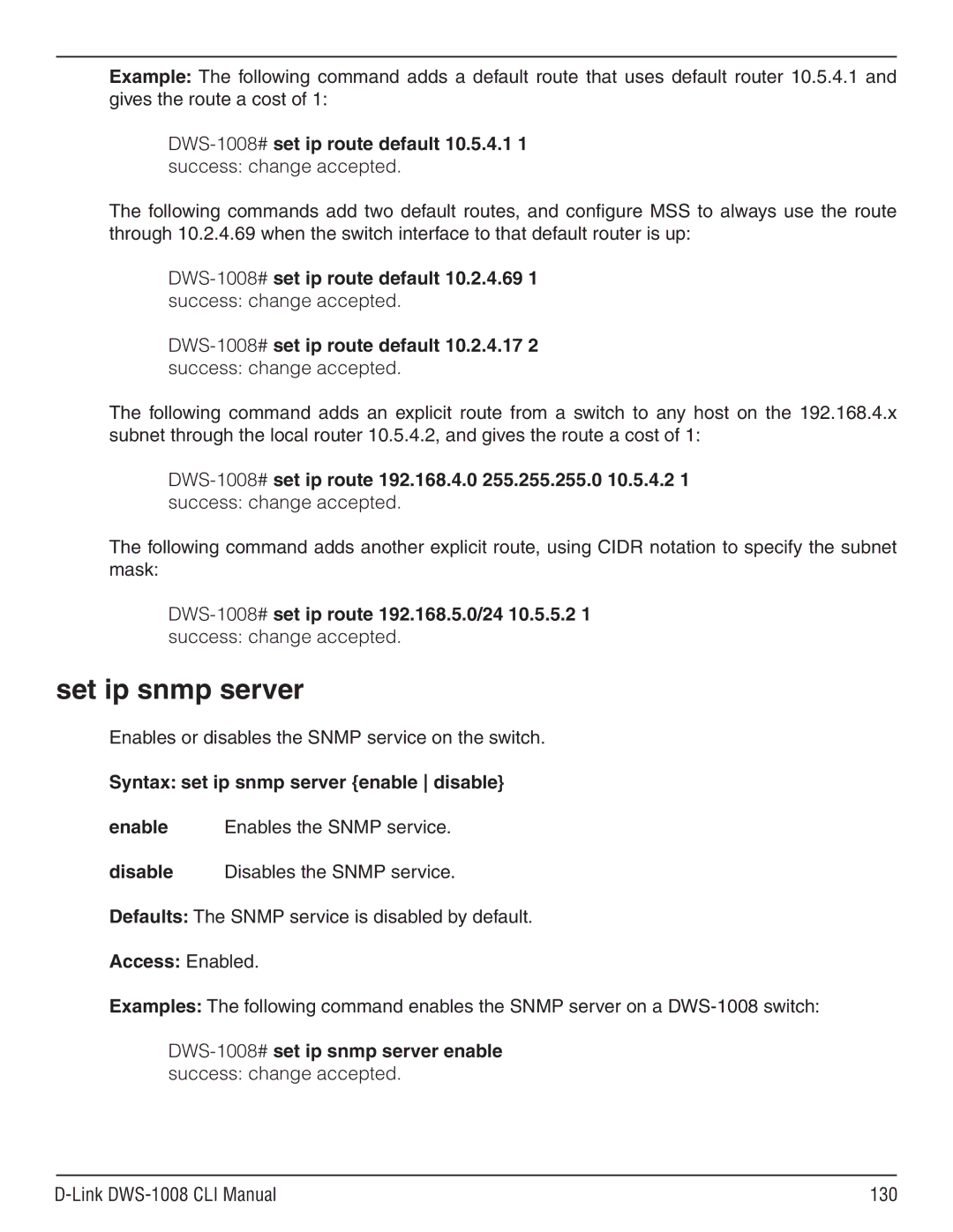 D-Link dws-1008 manual Set ip snmp server, Enables or disables the Snmp service on the switch 