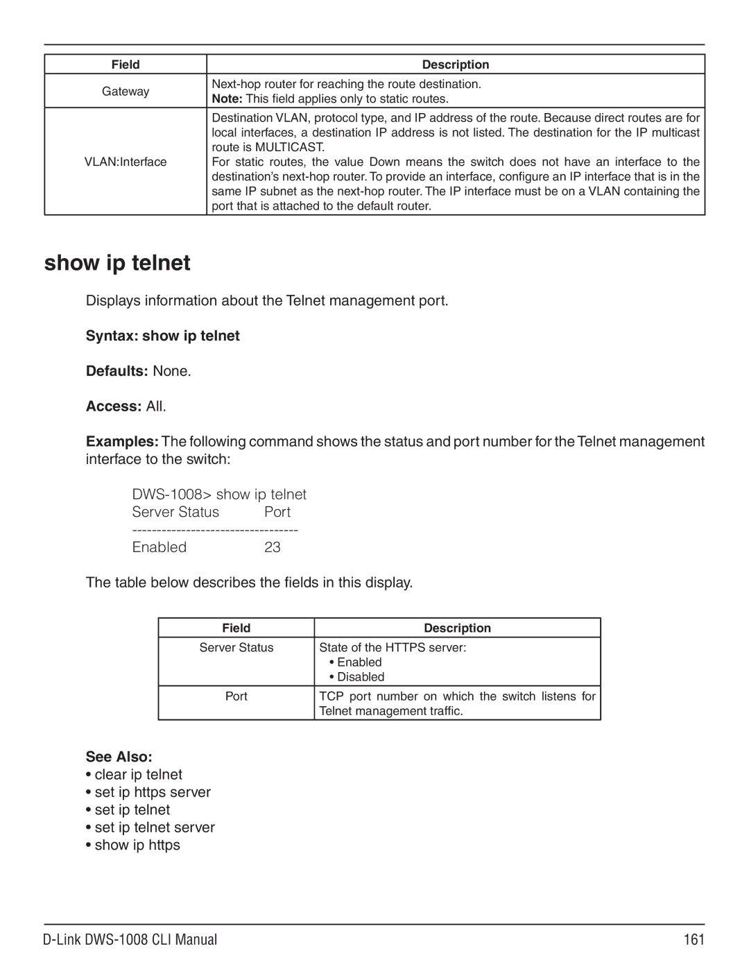 D-Link dws-1008 manual Show ip telnet, Displays information about the Telnet management port 