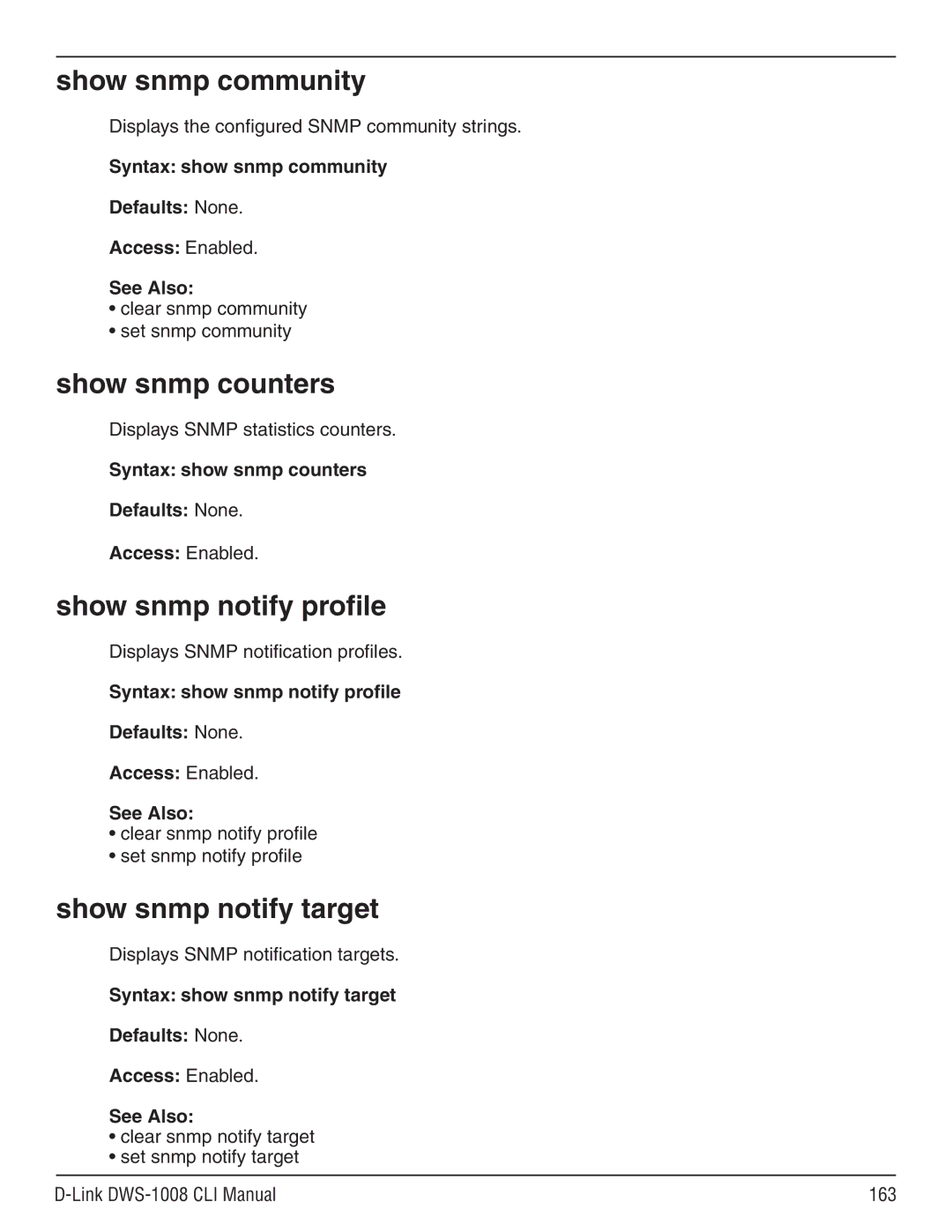 D-Link dws-1008 manual Show snmp community, Show snmp counters, Show snmp notify profile, Show snmp notify target 