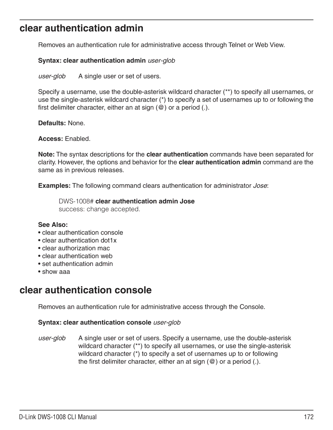 D-Link dws-1008 Clear authentication admin, Clear authentication console, Syntax clear authentication admin user-glob 