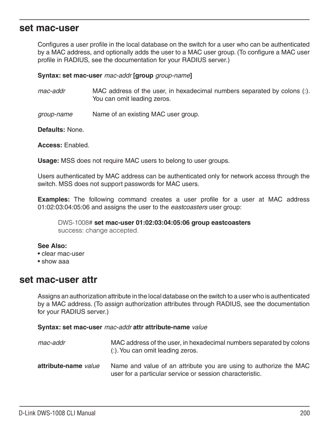 D-Link dws-1008 manual Set mac-user attr, Syntax set mac-user mac-addrgroup group-name, Attribute-name value 