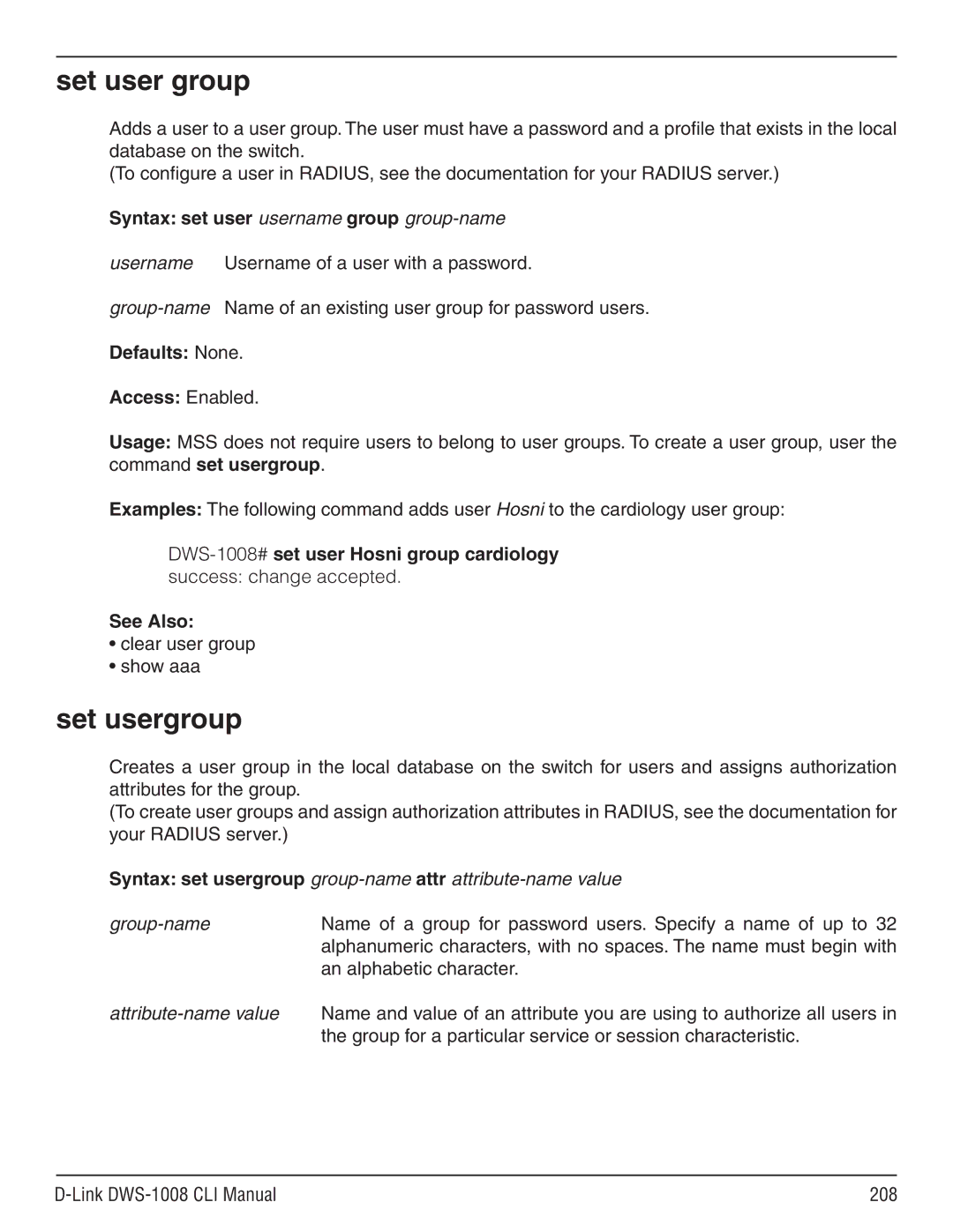 D-Link dws-1008 manual Set user group, Set usergroup, Syntax set user username group group-name, Clear user group Show aaa 