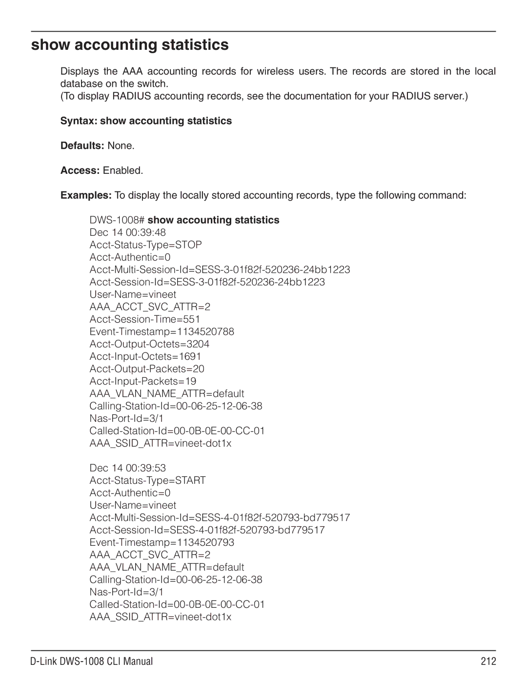 D-Link dws-1008 manual Show accounting statistics, DWS-1008#show accounting statistics, AAAACCTSVCATTR=2 