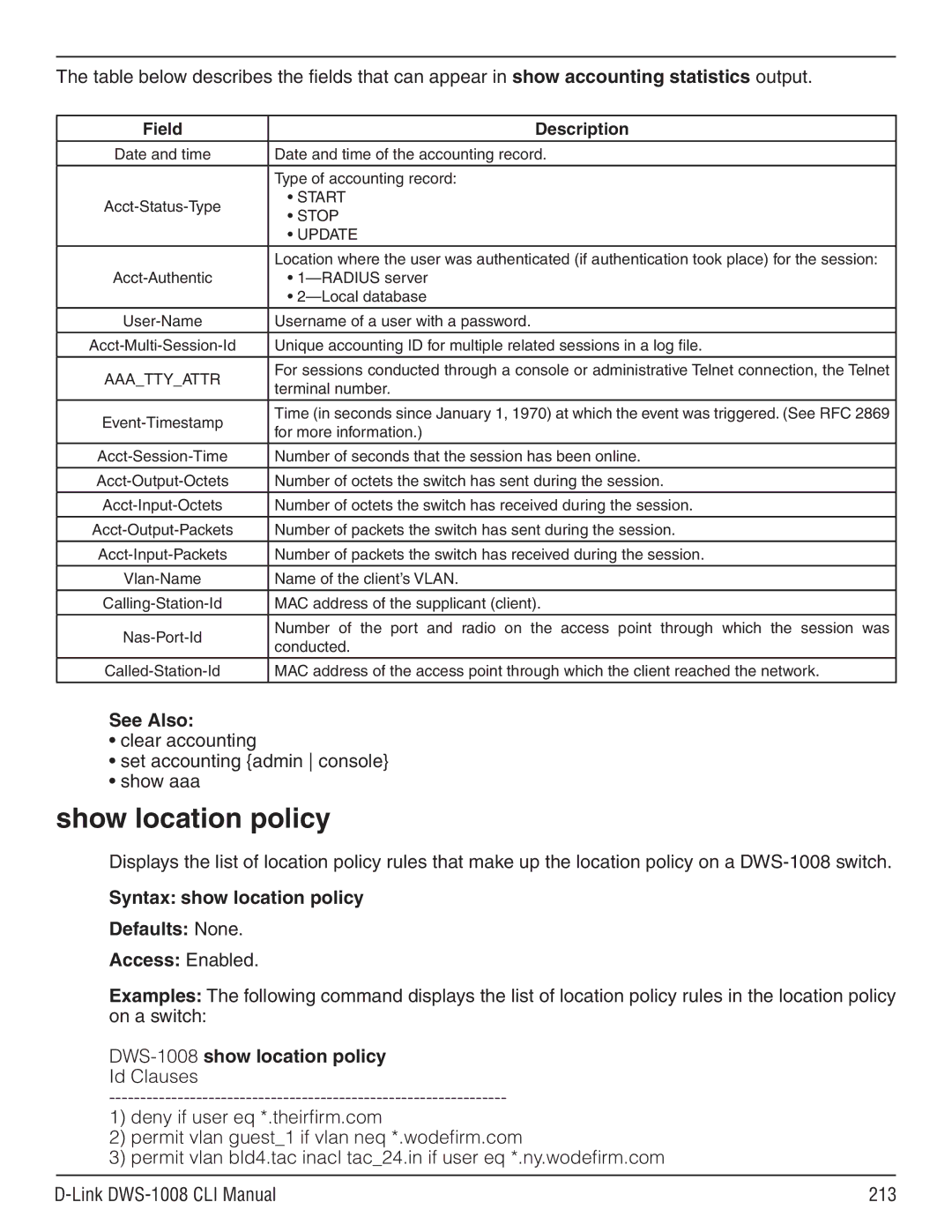 D-Link dws-1008 Show location policy, Clear accounting Set accounting admin console Show aaa, DWS-1008show location policy 