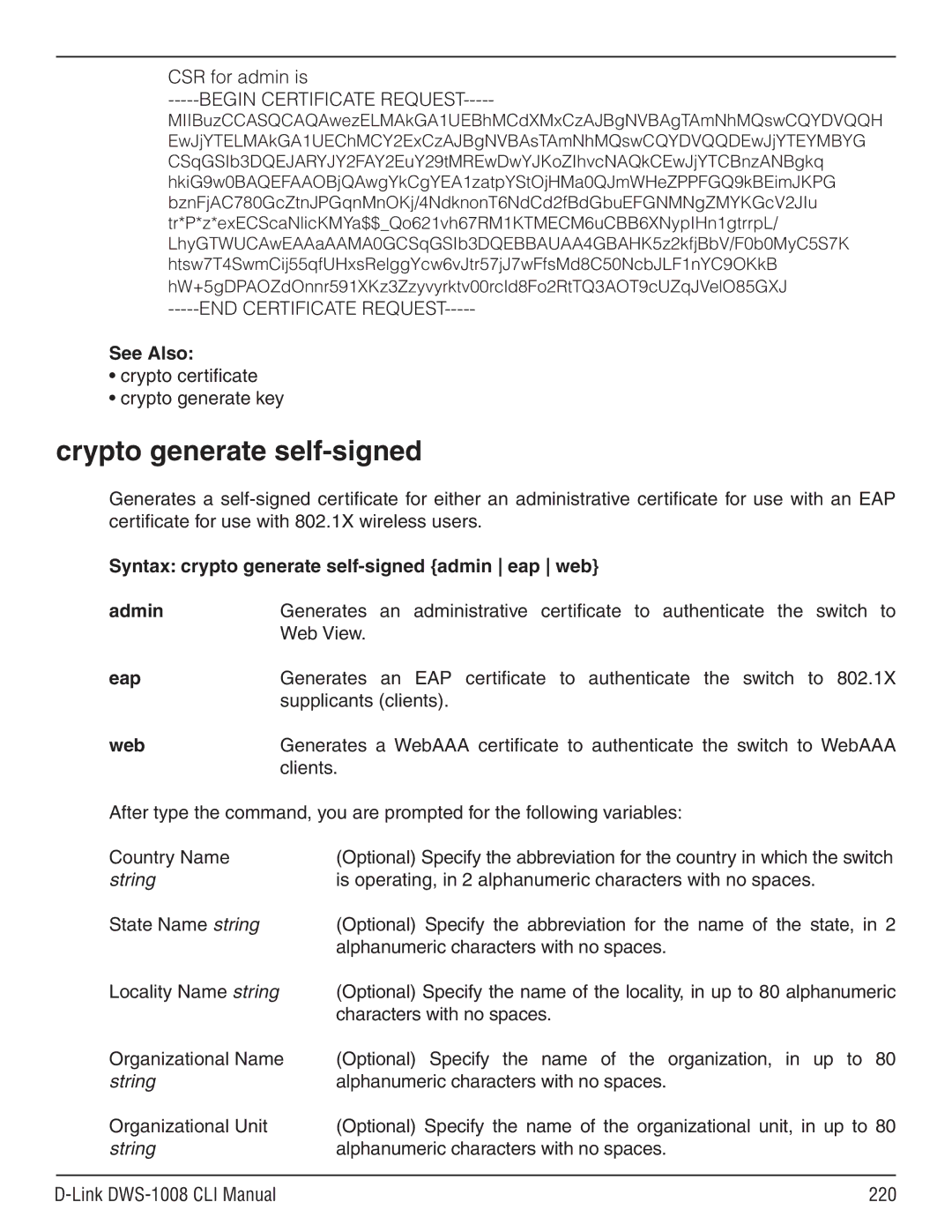 D-Link dws-1008 manual Crypto generate self-signed, Begin Certificate Request, END Certificate Request 