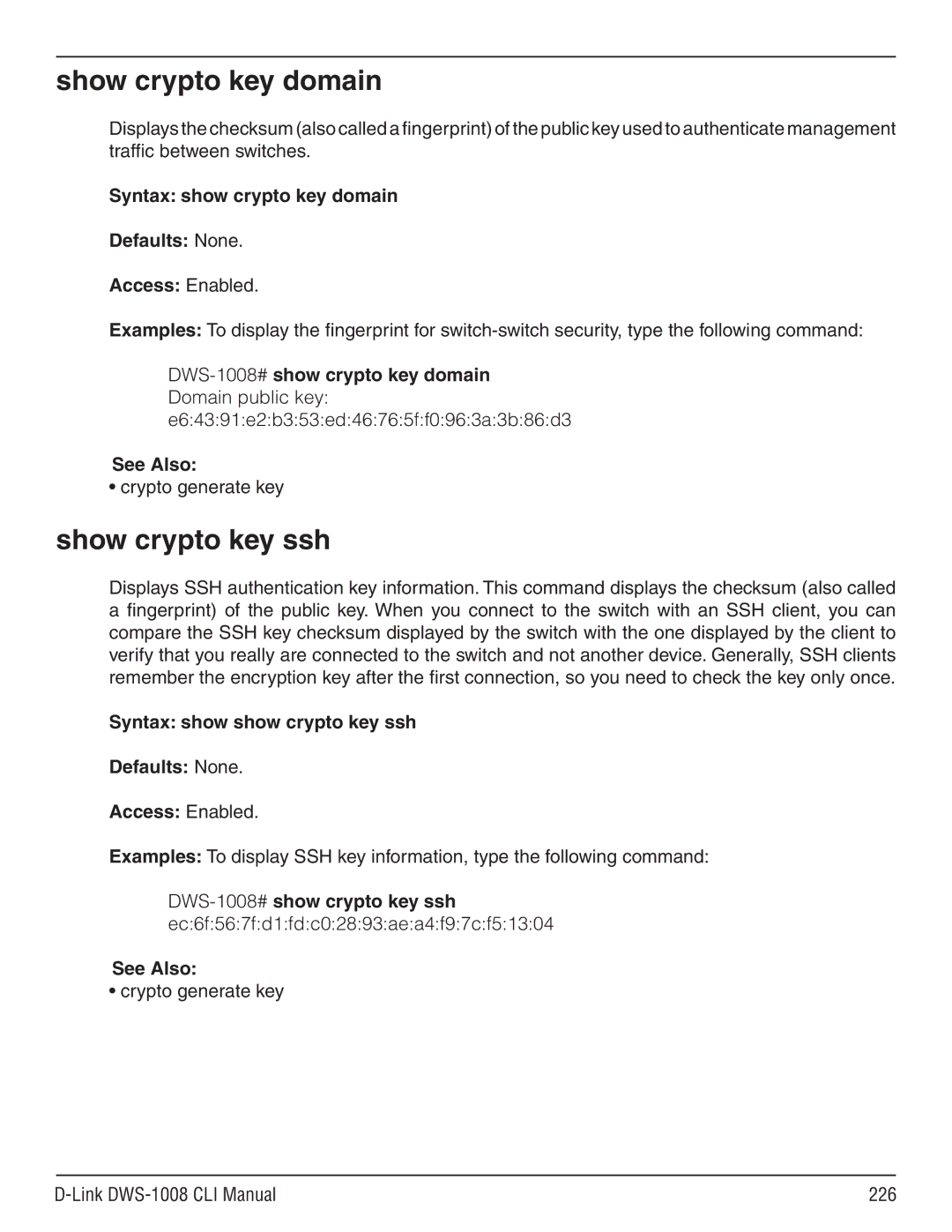 D-Link dws-1008 Show crypto key domain, Show crypto key ssh, Syntax show crypto key domain Defaults None Access Enabled 