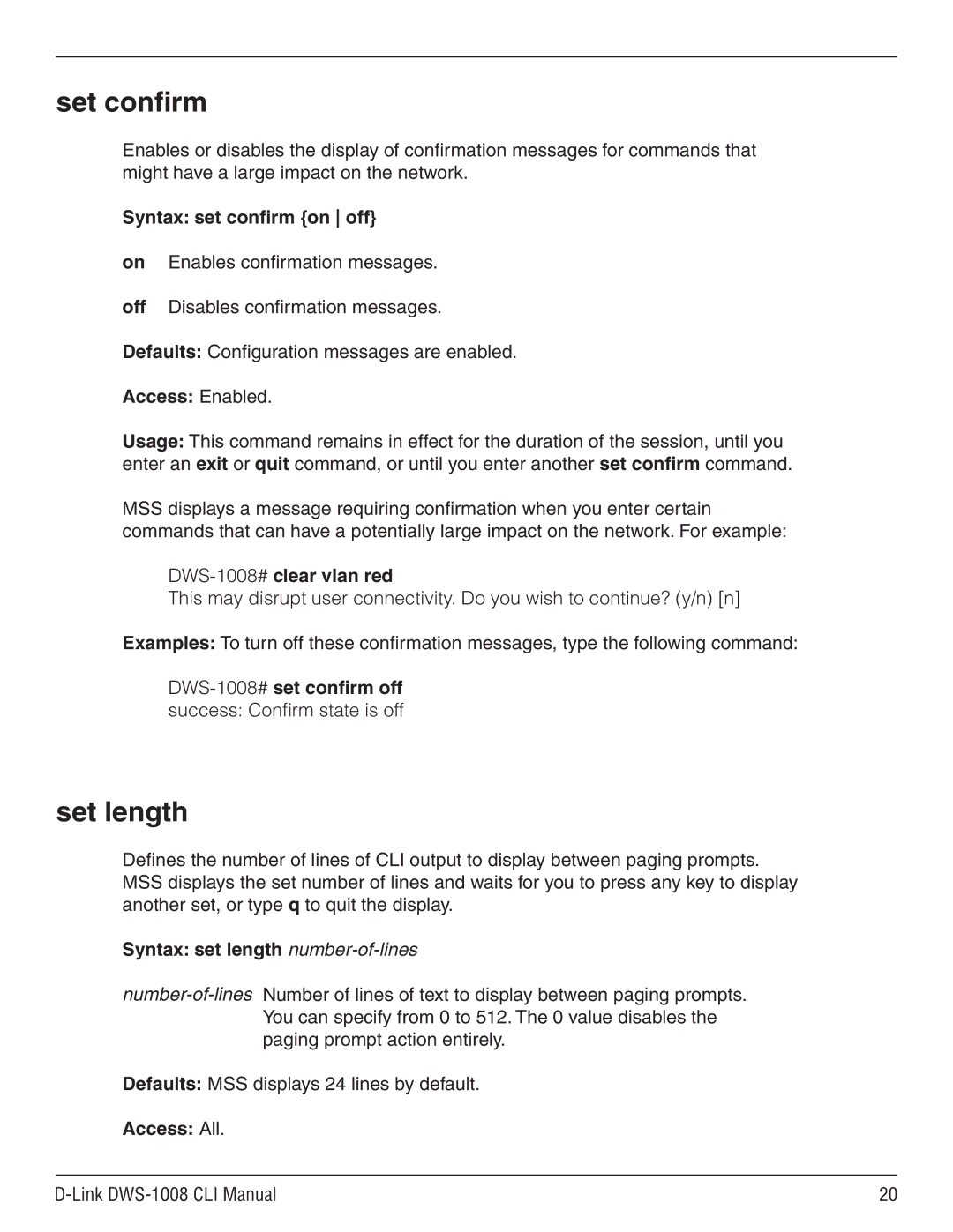 D-Link dws-1008 manual Set confirm, Set length, Syntax set confirm on off, DWS-1008#clear vlan red 