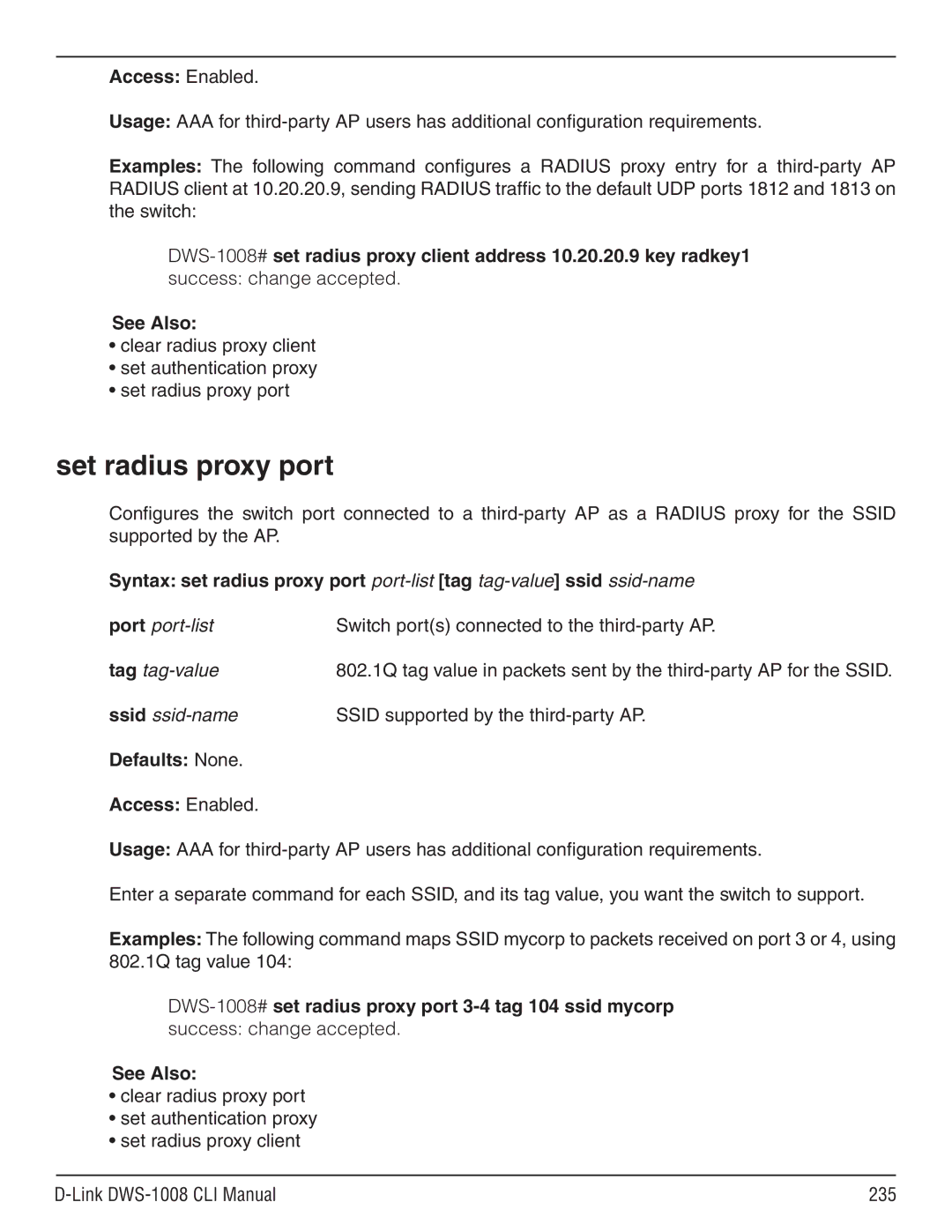 D-Link dws-1008 manual Set radius proxy port, Defaults None Access Enabled 