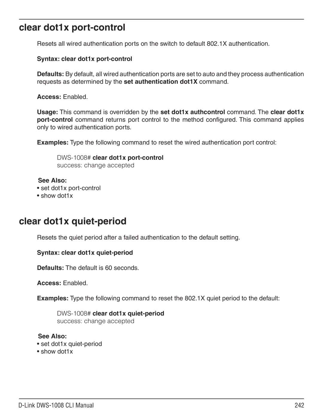 D-Link dws-1008 manual Clear dot1x port-control, Clear dot1x quiet-period, Syntax clear dot1x port-control 
