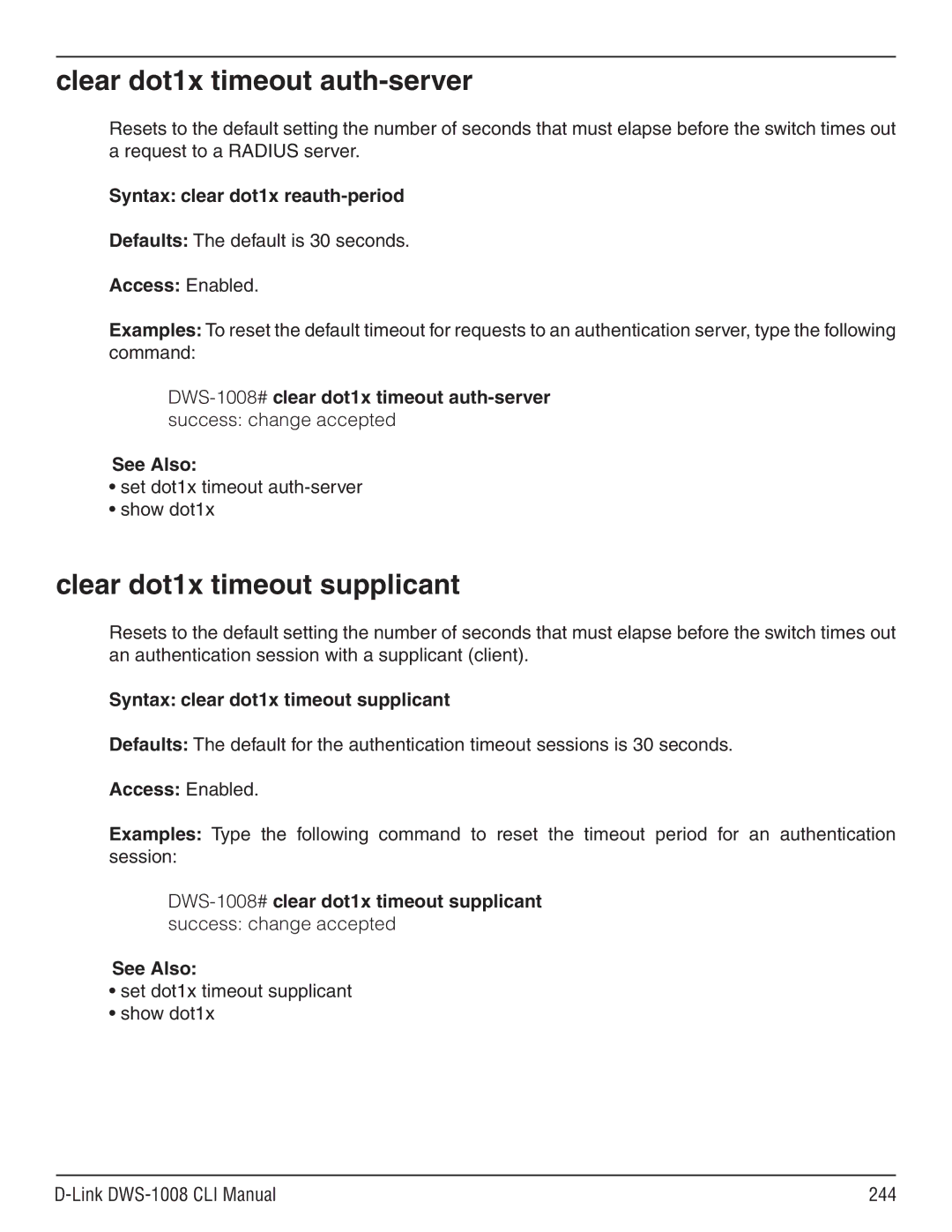 D-Link dws-1008 manual Clear dot1x timeout auth-server, Clear dot1x timeout supplicant, Defaults The default is 30 seconds 