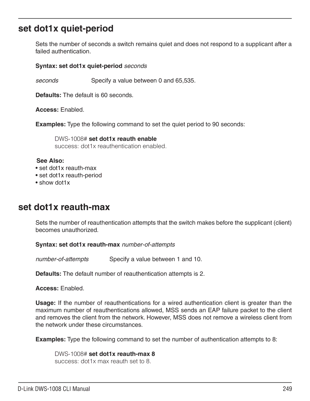 D-Link dws-1008 manual Set dot1x quiet-period, Set dot1x reauth-max, Syntax set dot1x quiet-period seconds 