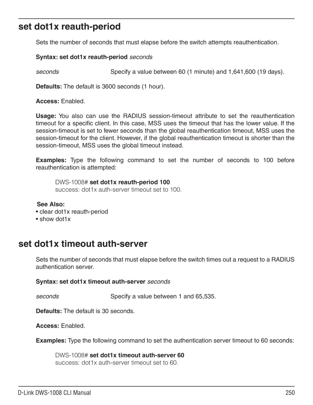 D-Link dws-1008 manual Set dot1x reauth-period, Set dot1x timeout auth-server, Syntax set dot1x reauth-period seconds 