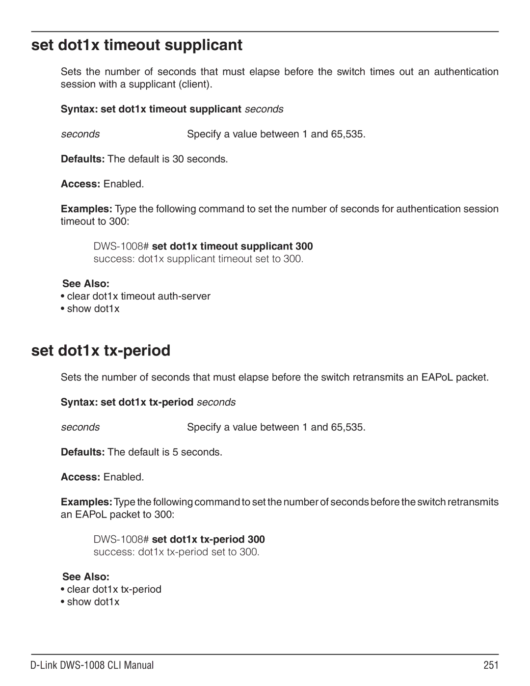 D-Link dws-1008 manual Set dot1x timeout supplicant, Set dot1x tx-period, Syntax set dot1x timeout supplicant seconds 