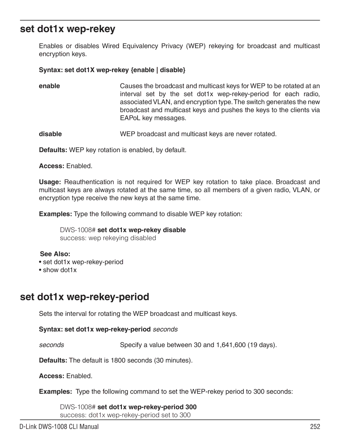 D-Link dws-1008 manual Set dot1x wep-rekey-period, Syntax set dot1X wep-rekey enable disable enable Disable 