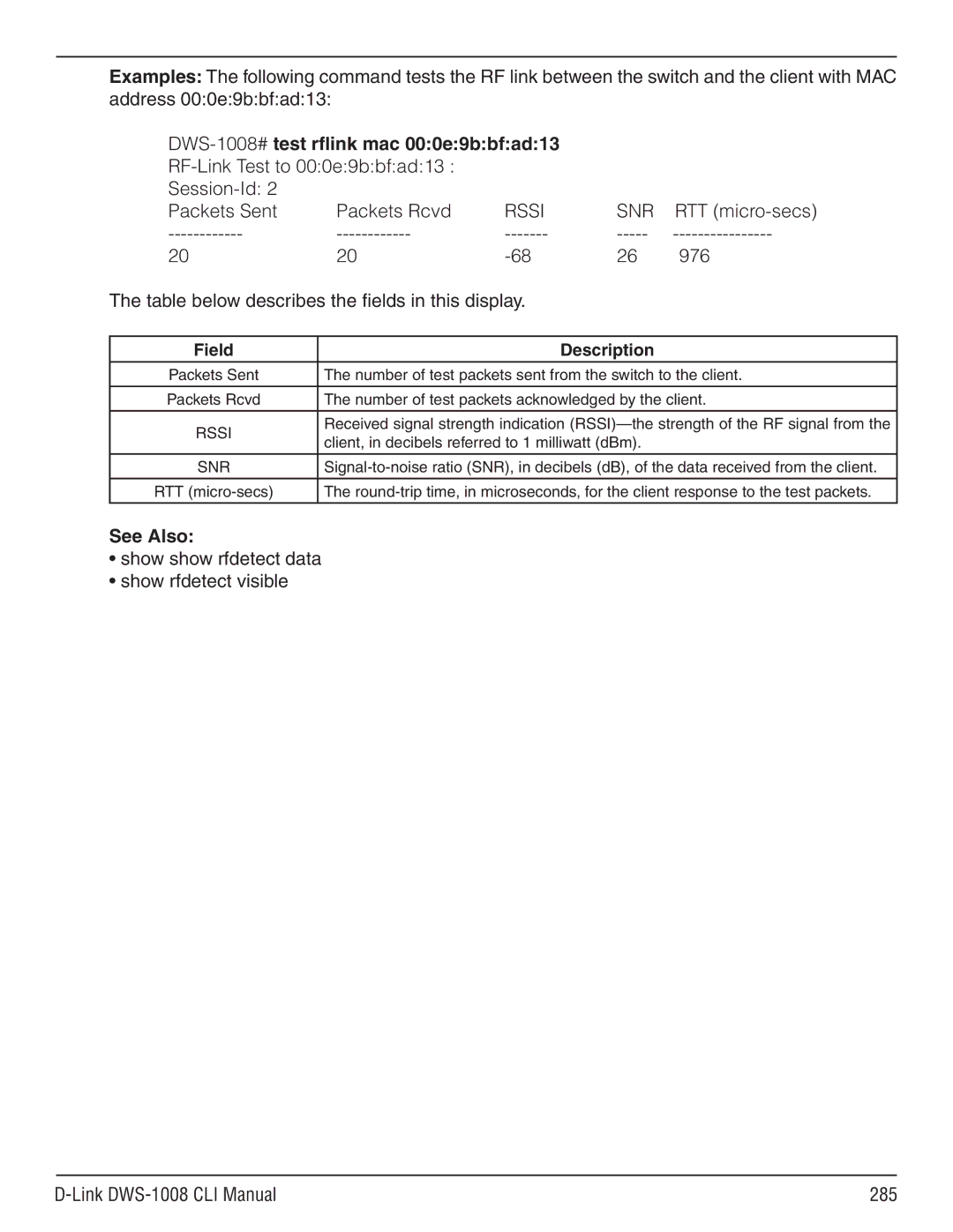 D-Link dws-1008 manual DWS-1008# test rflink mac 000e9bbfad13, Rssi SNR, RTT micro-secs, 976 