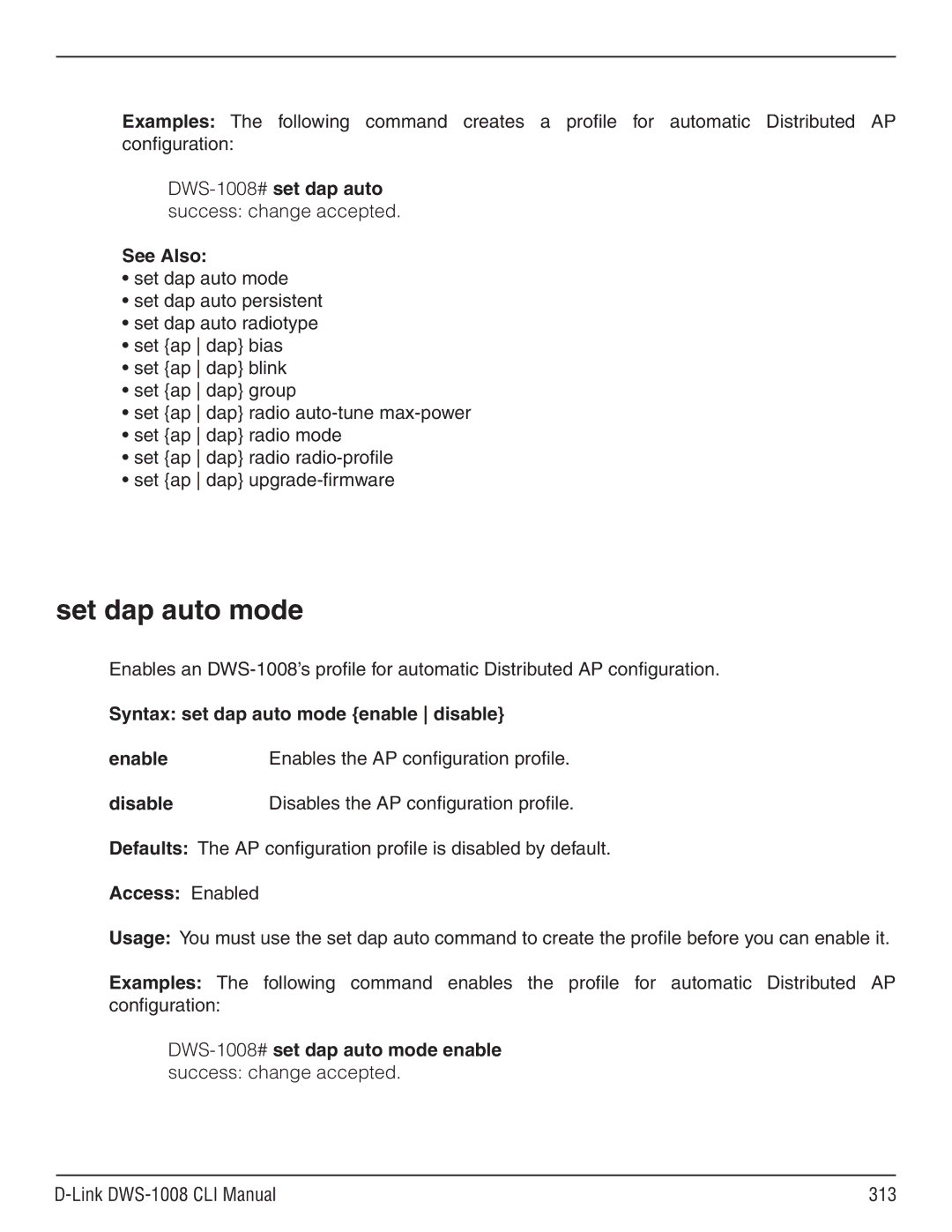 D-Link dws-1008 Set dap auto mode, Syntax set dap auto mode enable disable Enable, Enables the AP configuration profile 