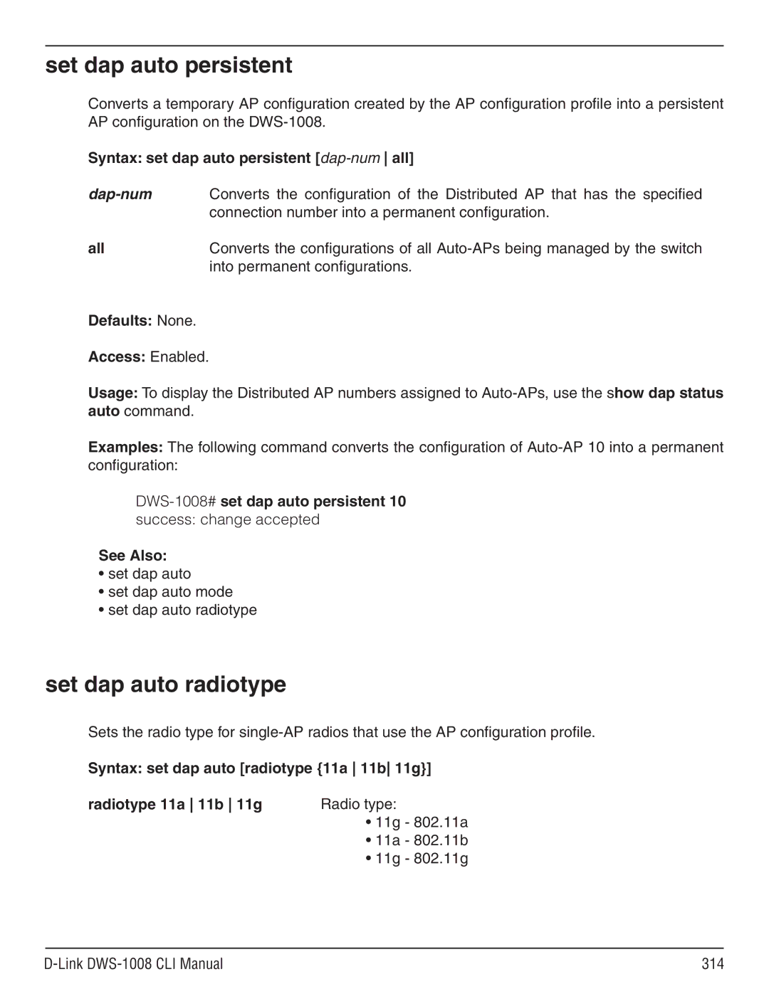 D-Link dws-1008 manual Set dap auto persistent, Set dap auto radiotype, Syntax set dap auto persistent dap-num all, Dap-num 