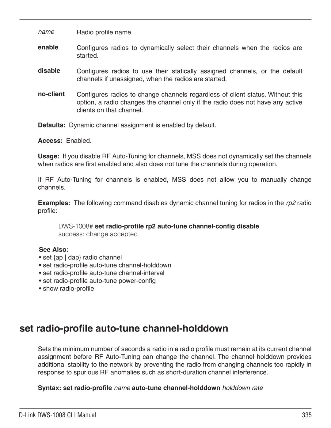 D-Link dws-1008 Set radio-profile auto-tune channel-holddown, Name, Enable Disable No-client, Link DWS-1008 CLI Manual 335 