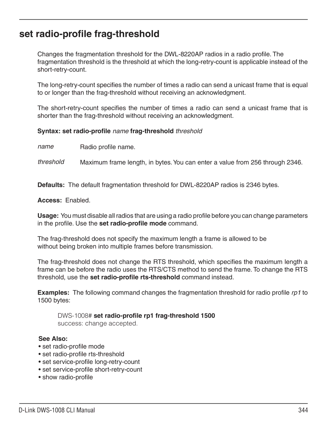 D-Link dws-1008 manual Set radio-profile frag-threshold, Syntax set radio-profile name frag-threshold threshold 