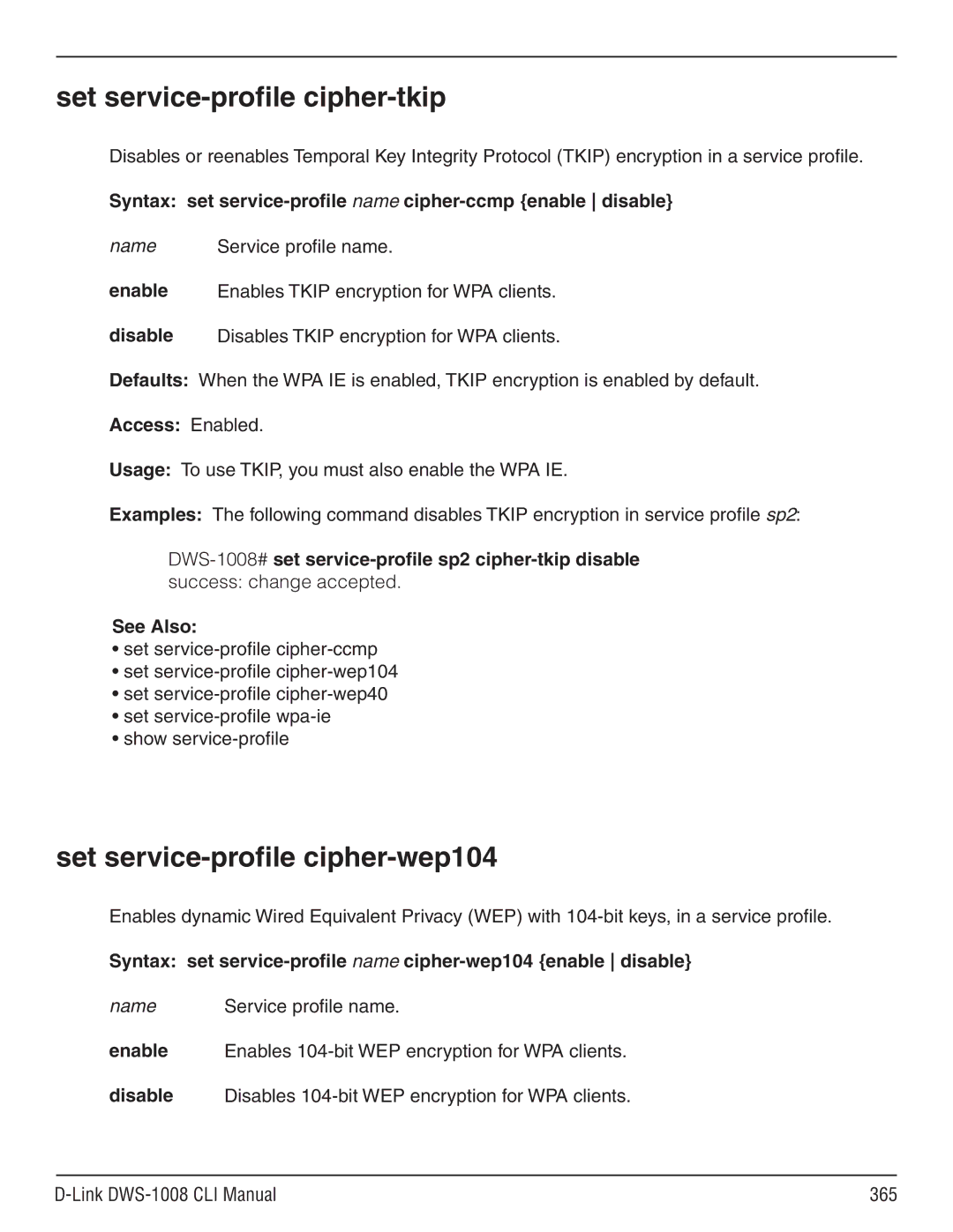 D-Link dws-1008 manual Set service-profile cipher-tkip, Set service-profile cipher-wep104, Link DWS-1008 CLI Manual 365 