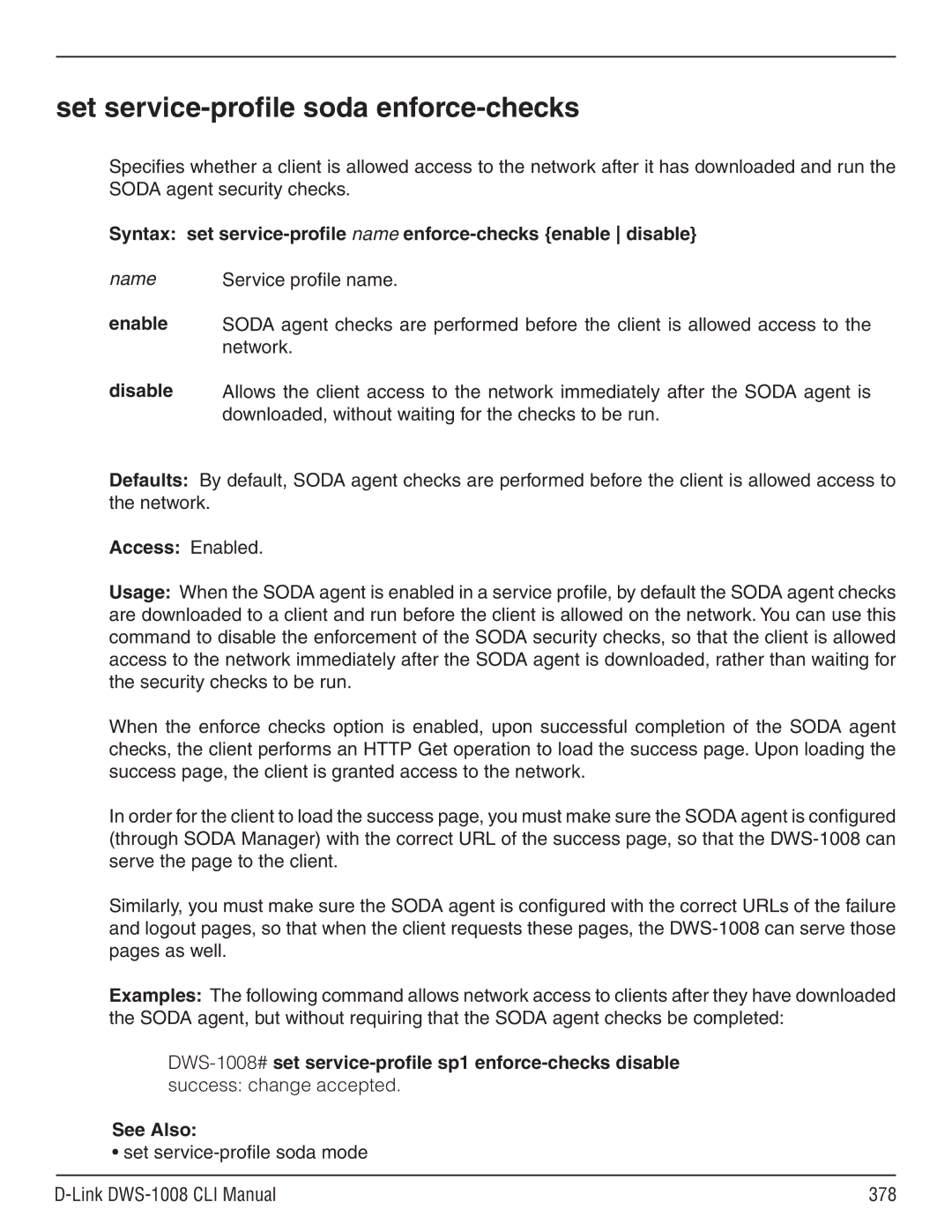 D-Link dws-1008 manual Set service-profile soda enforce-checks, Set service-profile soda mode Link DWS-1008 CLI Manual 378 