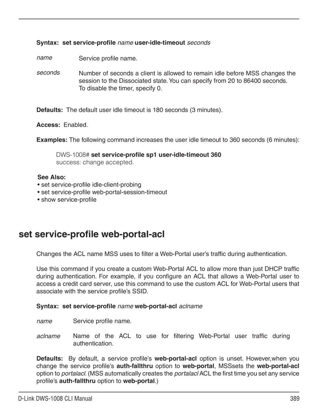 D-Link dws-1008 manual Set service-profile web-portal-acl, Syntax set service-profile name user-idle-timeout seconds 