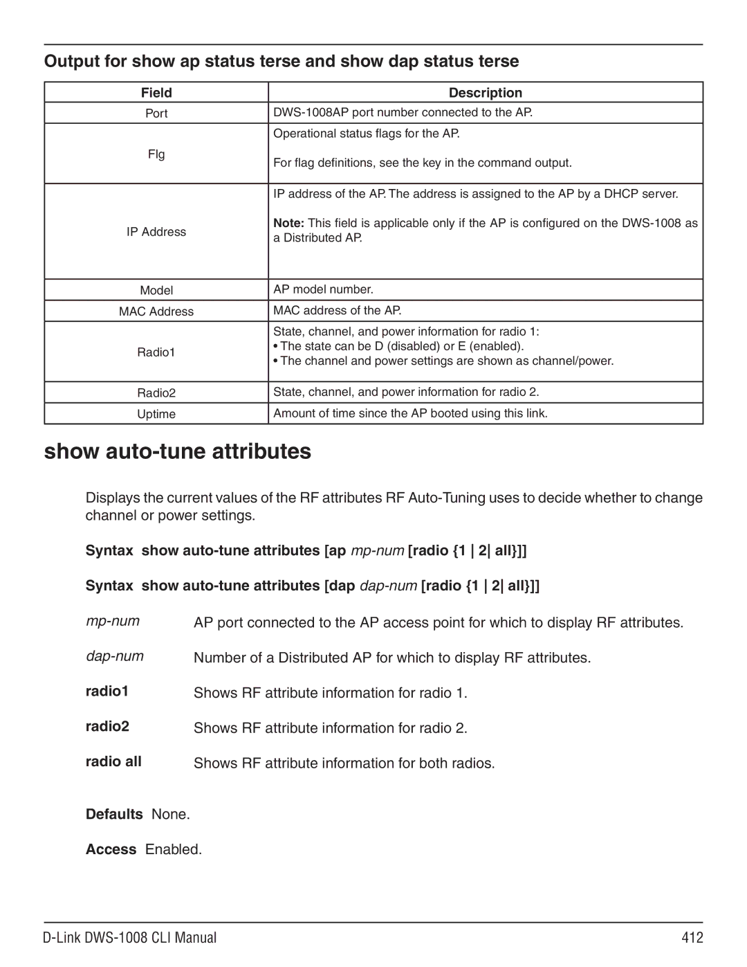 D-Link dws-1008 manual Show auto-tune attributes, Mp-num Dap-num, Radio1 Radio2 radio all Defaults Access 